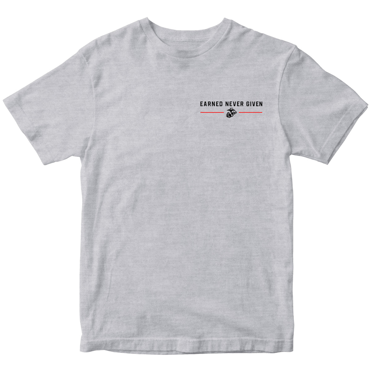 Gray USMC Earned Never Given Red Line T-Shirt with left-chest lettering, Eagle, Globe and Anchor, and red accent lines
