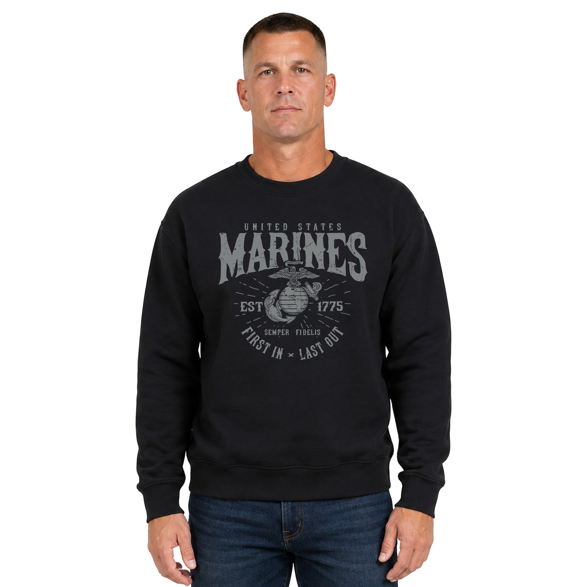 Marines First In Last Out Black Sweatshirt