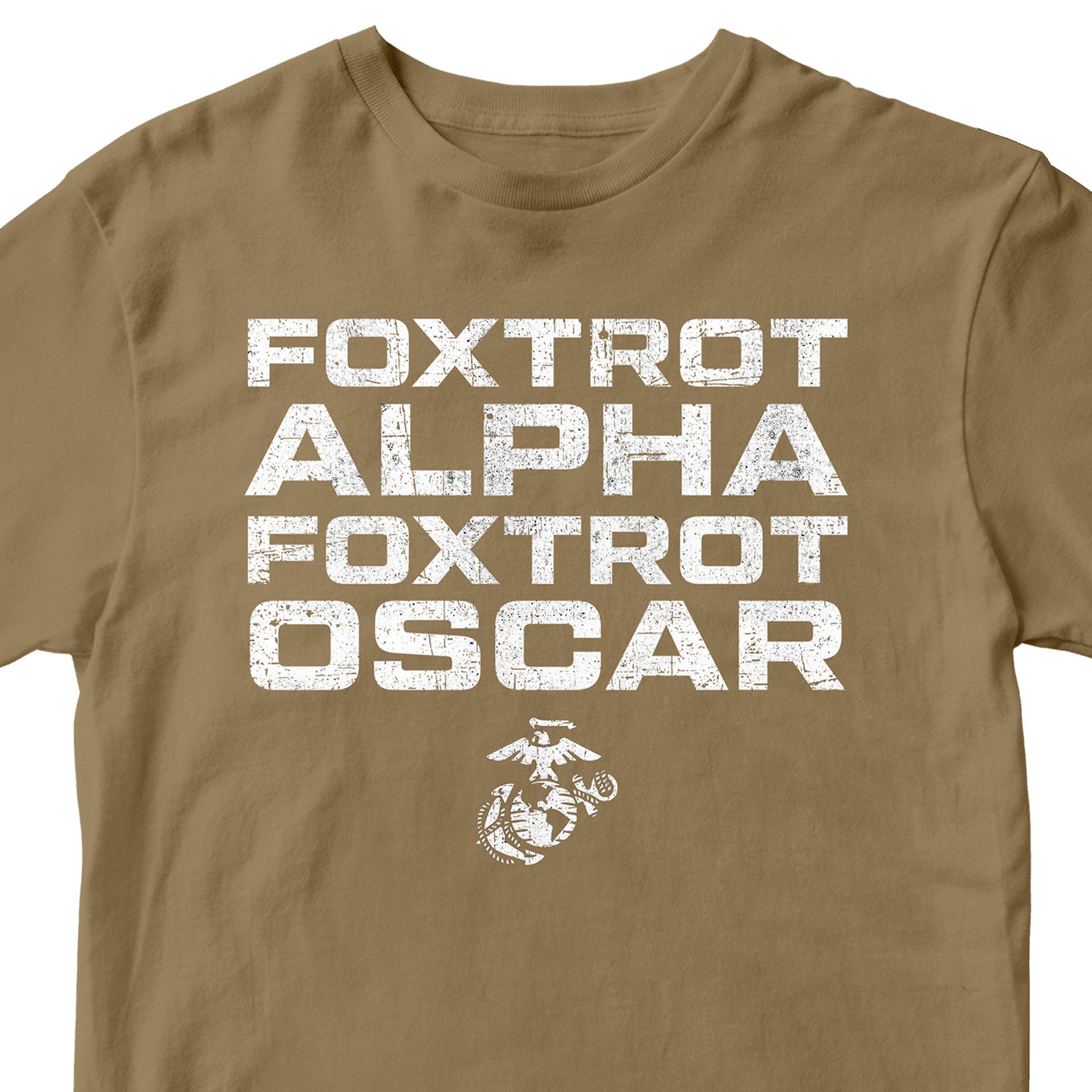 Marines FAFO T-shirt with Foxtrot Alpha Foxtrot Oscar text and Eagle Globe and Anchor