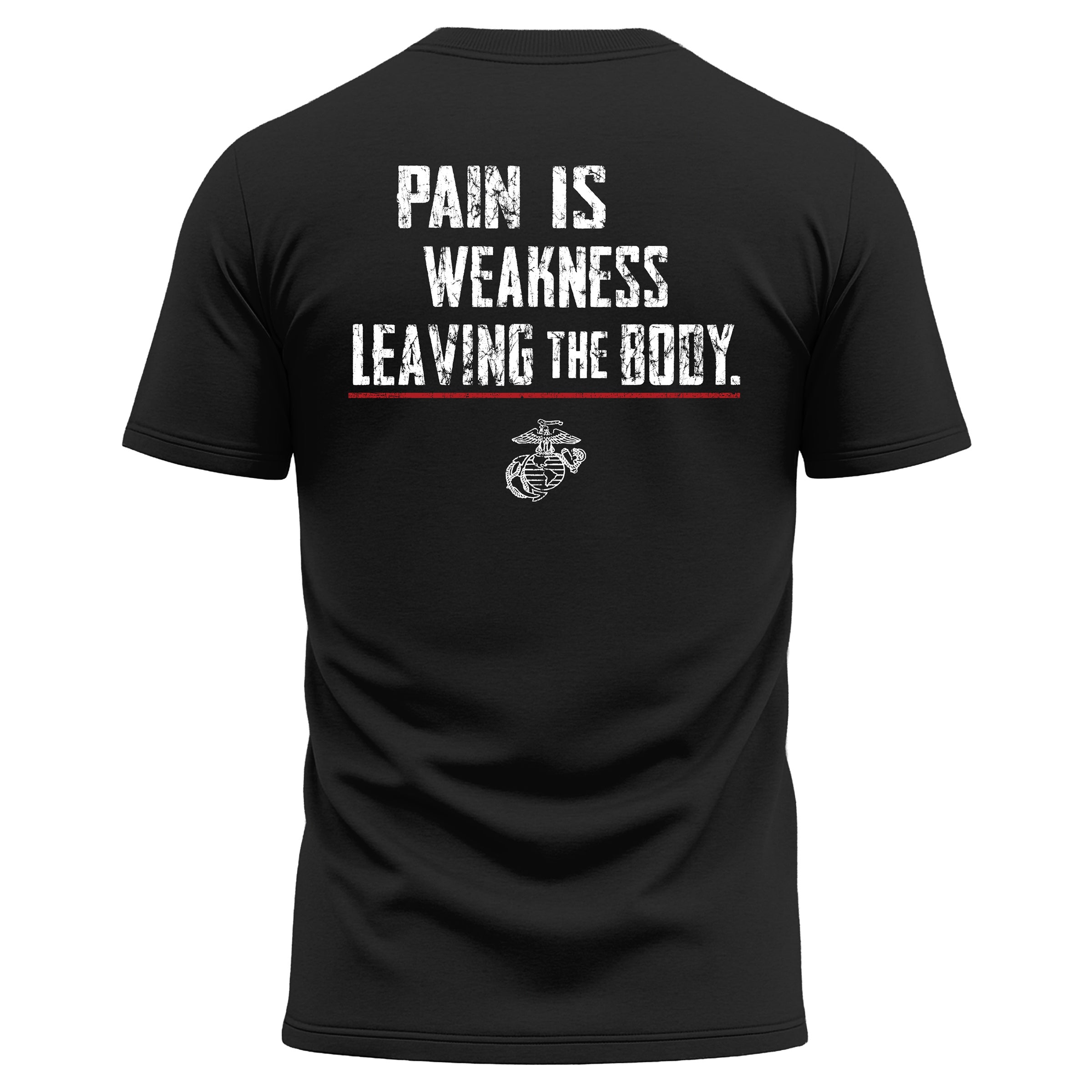 Black USMC Performance T-shirt with motivational quote, “Pain Is Weakness Leaving the Body,”. Marine Corps Performance Tee
