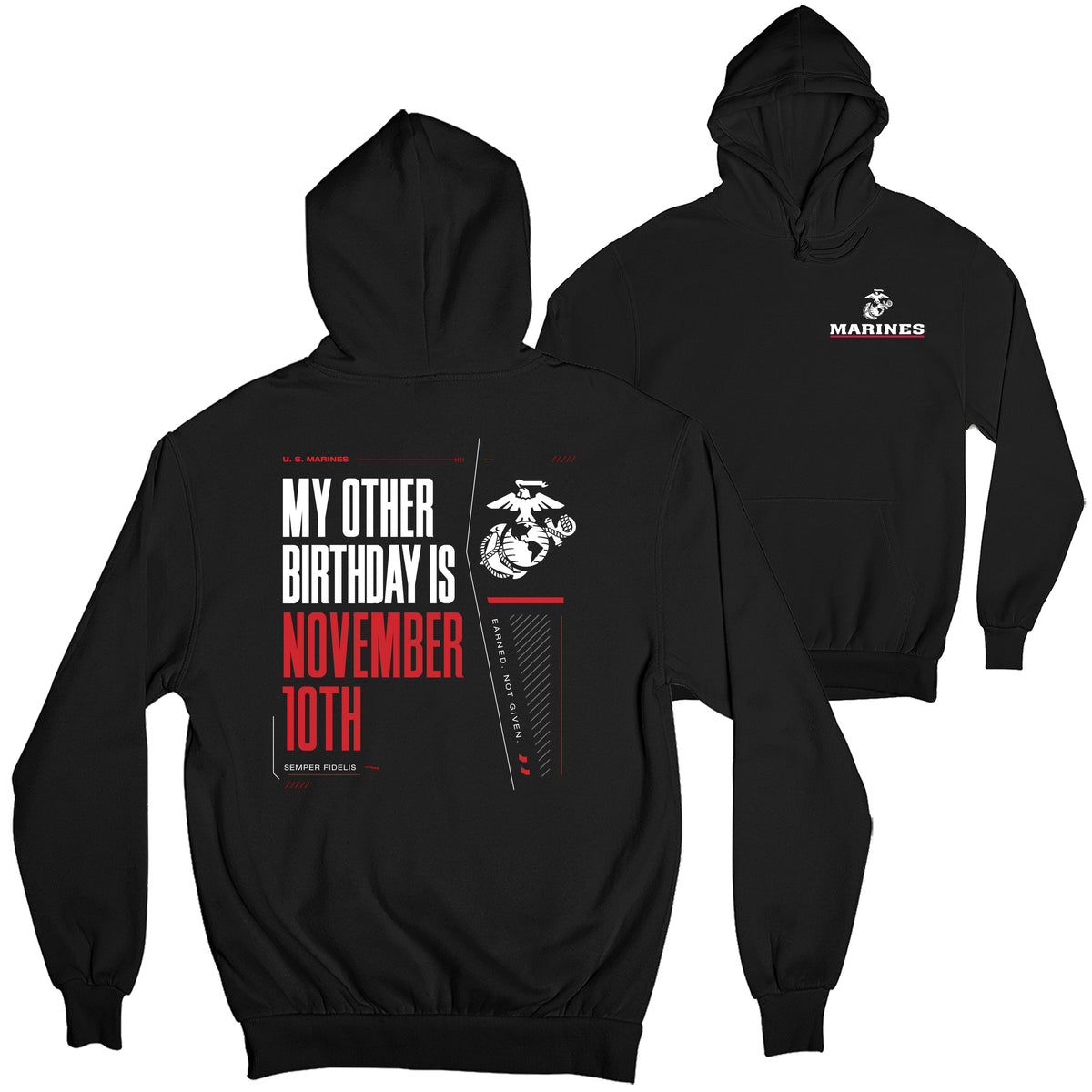Black USMC My Other Birthday Is November 10th hoodie with Marines Red Line EGA chest seal and Marine Corps Birthday back graphic that says 'My other birthday is November 10th'