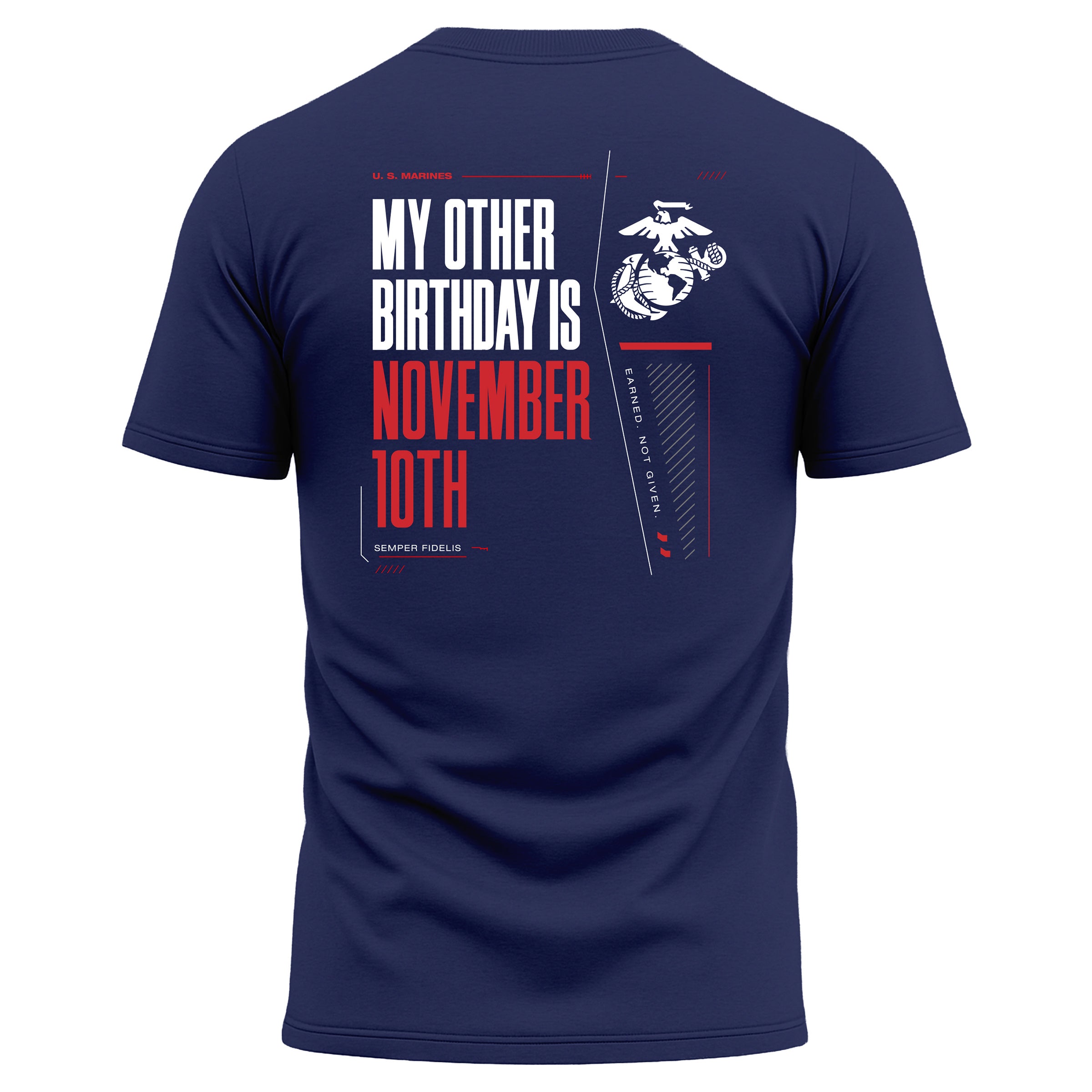 Navy USMC My Other Birthday Is November 10th performance T-shirt with Marine Corps Birthday back graphic