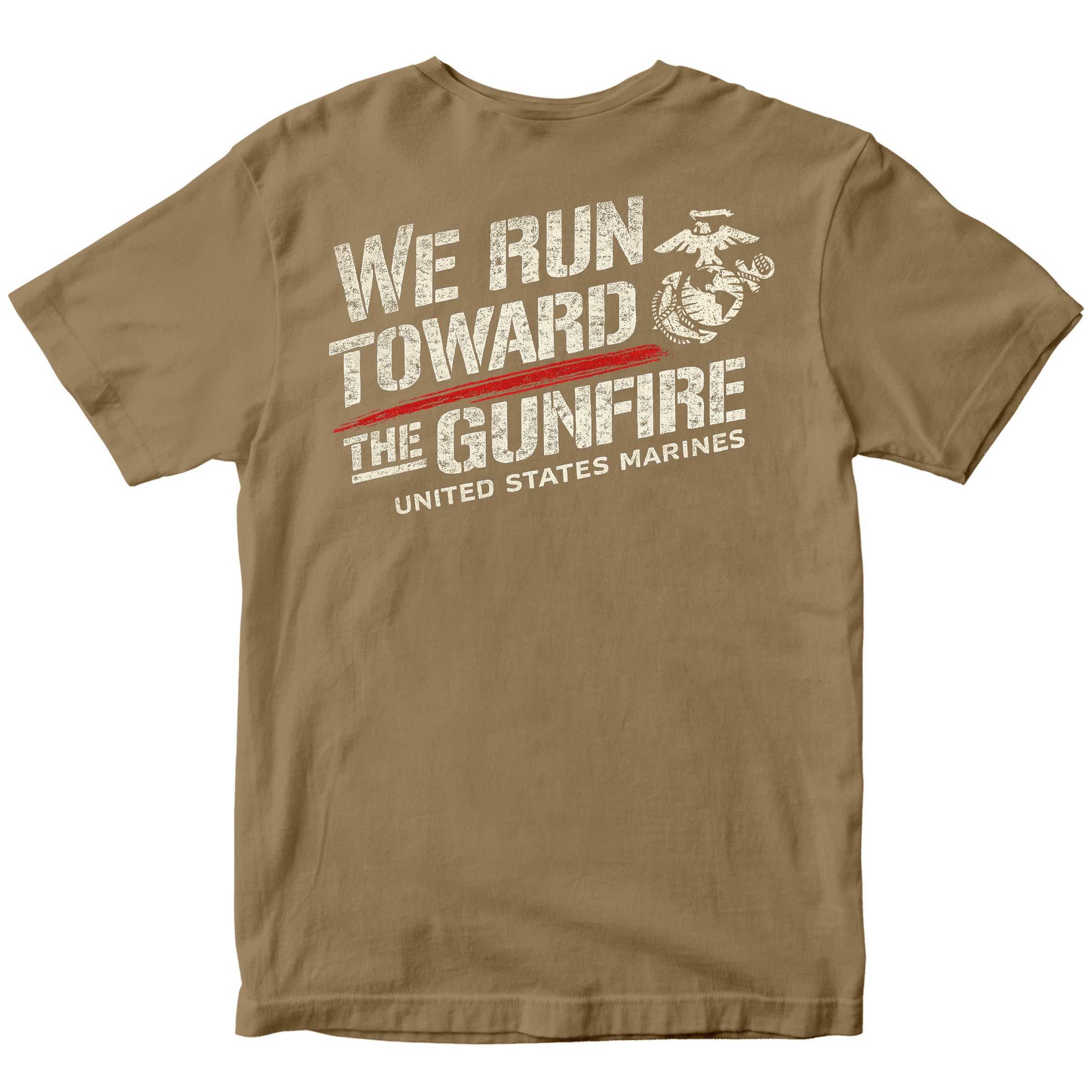 USMC “We Run Toward the Gunfire” T-Shirt
