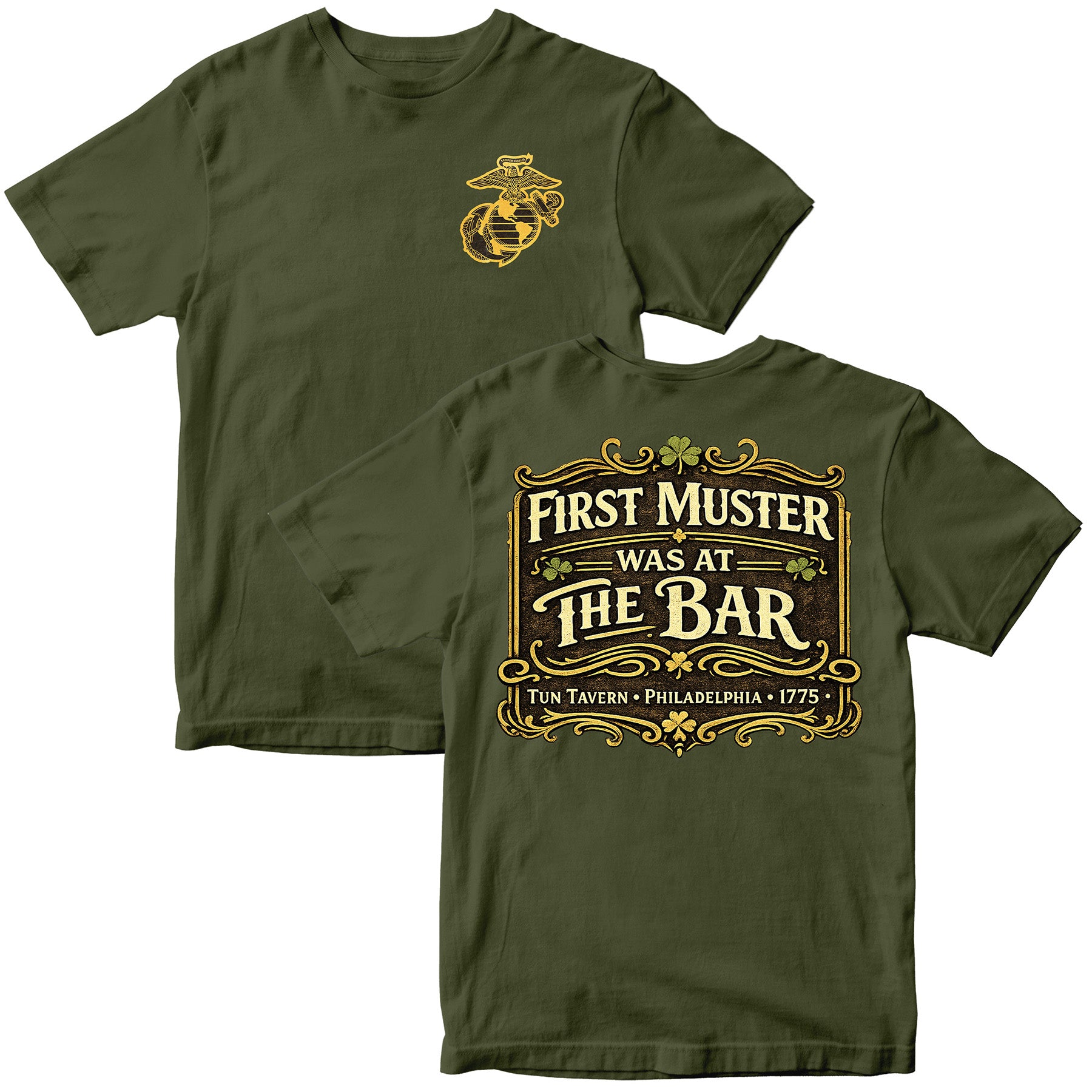 Green Marines Tun Tavern St. Patrick’s Day T-shirt with ‘First Muster Was at the Bar’ graphic. USMC St. Patrick's Day Tee