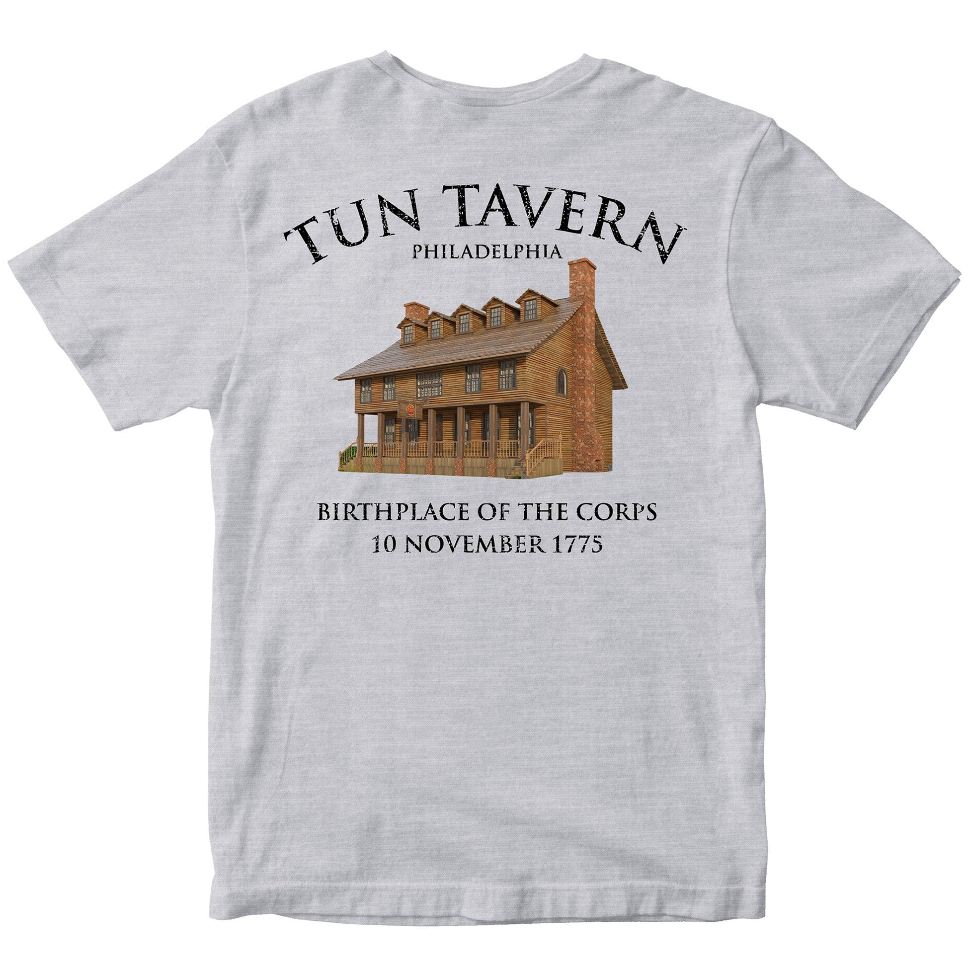 Grey USMC T-shirt with back illustration of Tun Tavern with text Birthplace of the Corps – 10 November 1775.