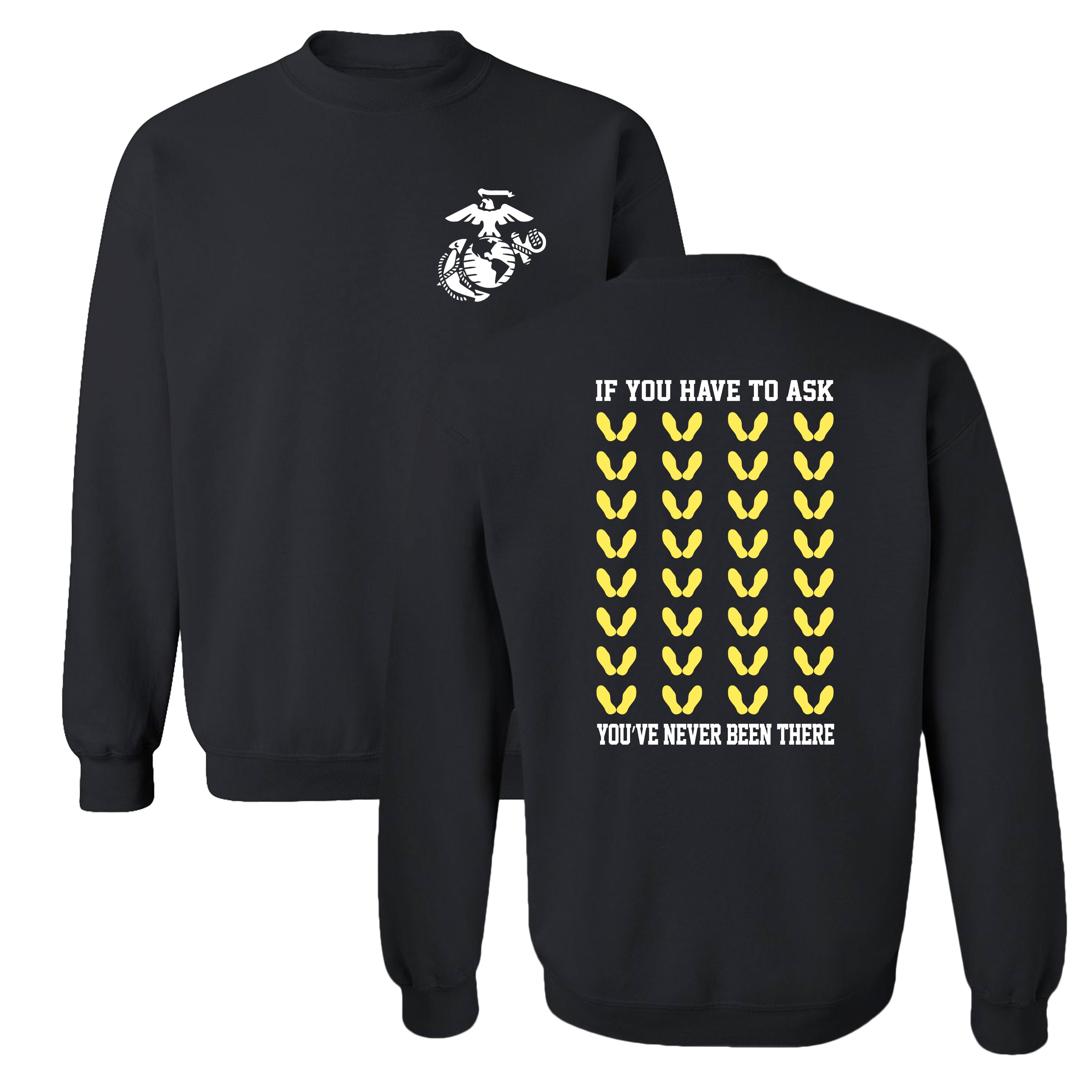 Black Marine Corps sweatshirt with white Eagle, Globe, and Anchor on front and yellow boot camp footprints with bold text on the back.