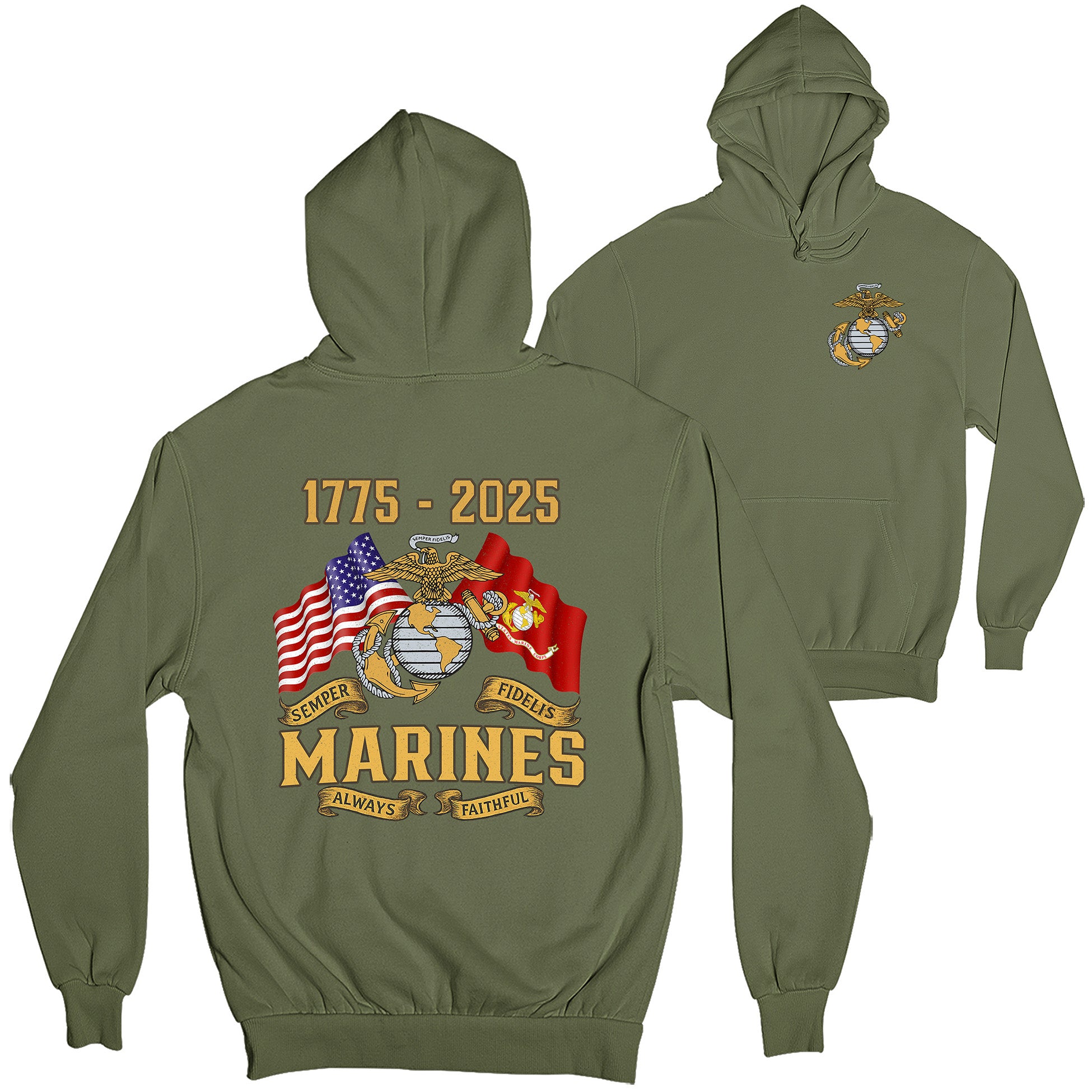 USMC 250th Birthday hoodie featuring Eagle, Globe, and Anchor emblem, American and Marine Corps flags, and bold gold text '1775–2025' with 'Semper Fidelis' and 'Always Faithful' banners.