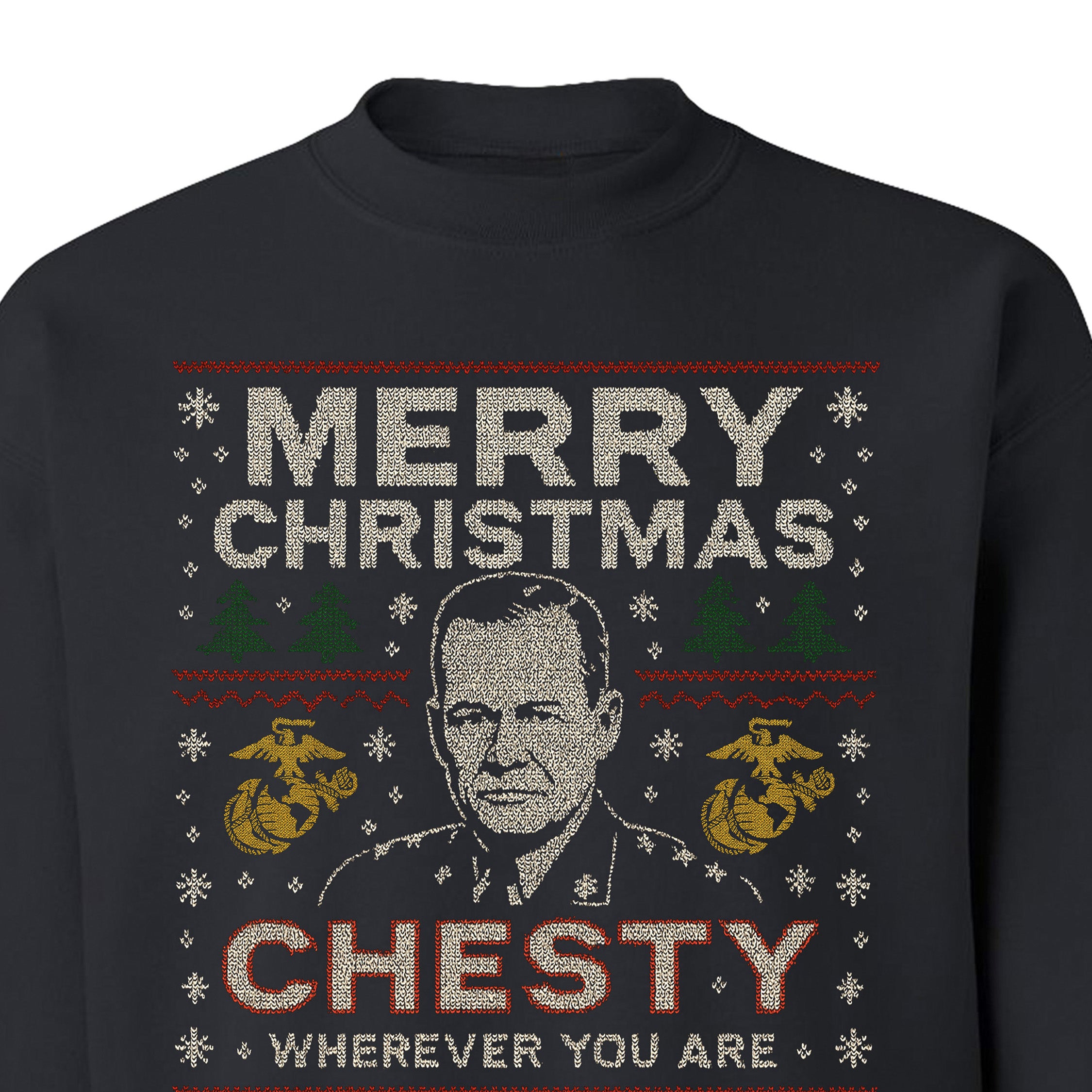 Black USMC Christmas Sweatshirt with sweater-style design featuring the text ‘Merry Christmas Chesty Puller Wherever You Are,’ stitched illustration, snowflakes, EGA icons, trees, and reindeer.” Marines Christmas Holiday Sweatshirt