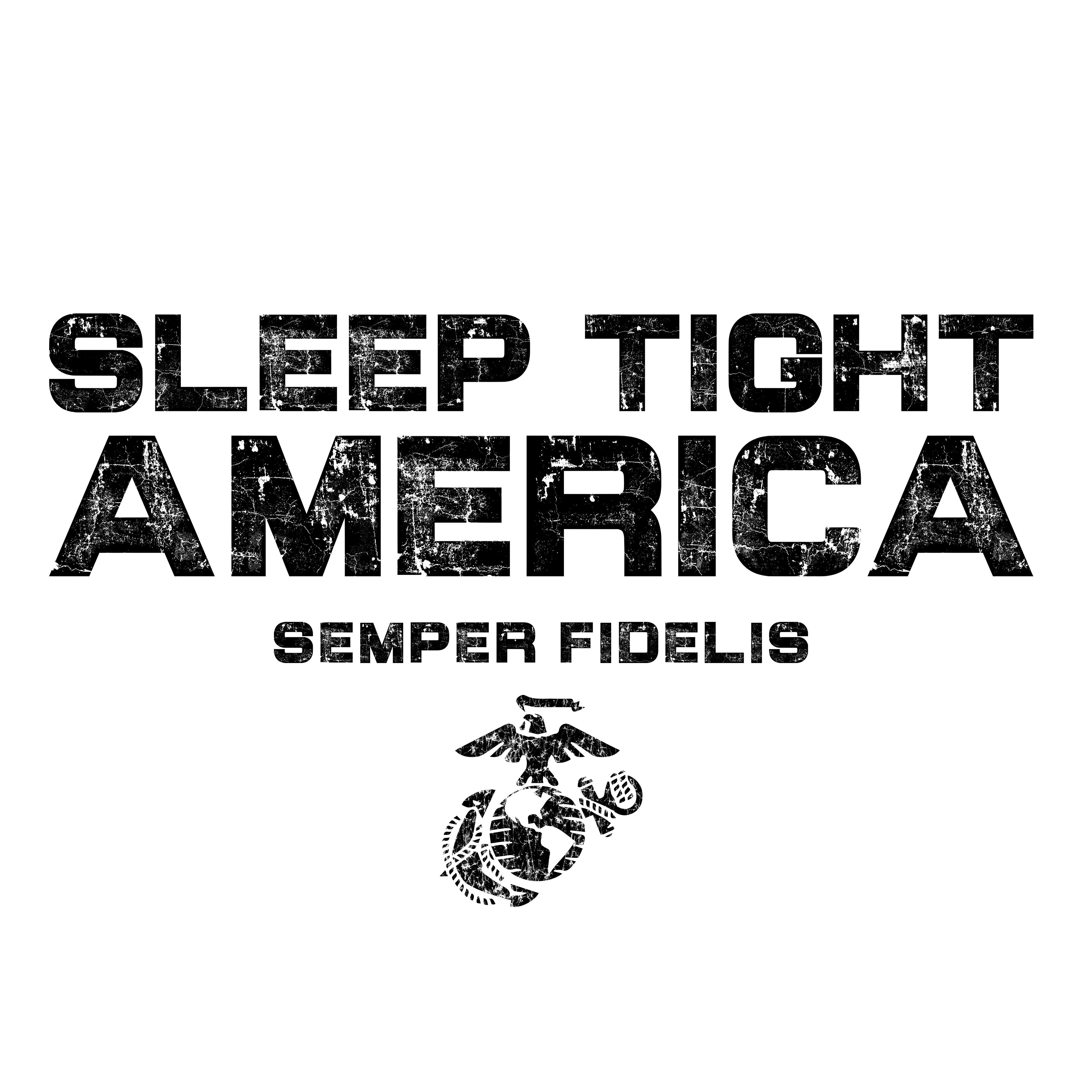Marines Sleep Tight America T-Shirt