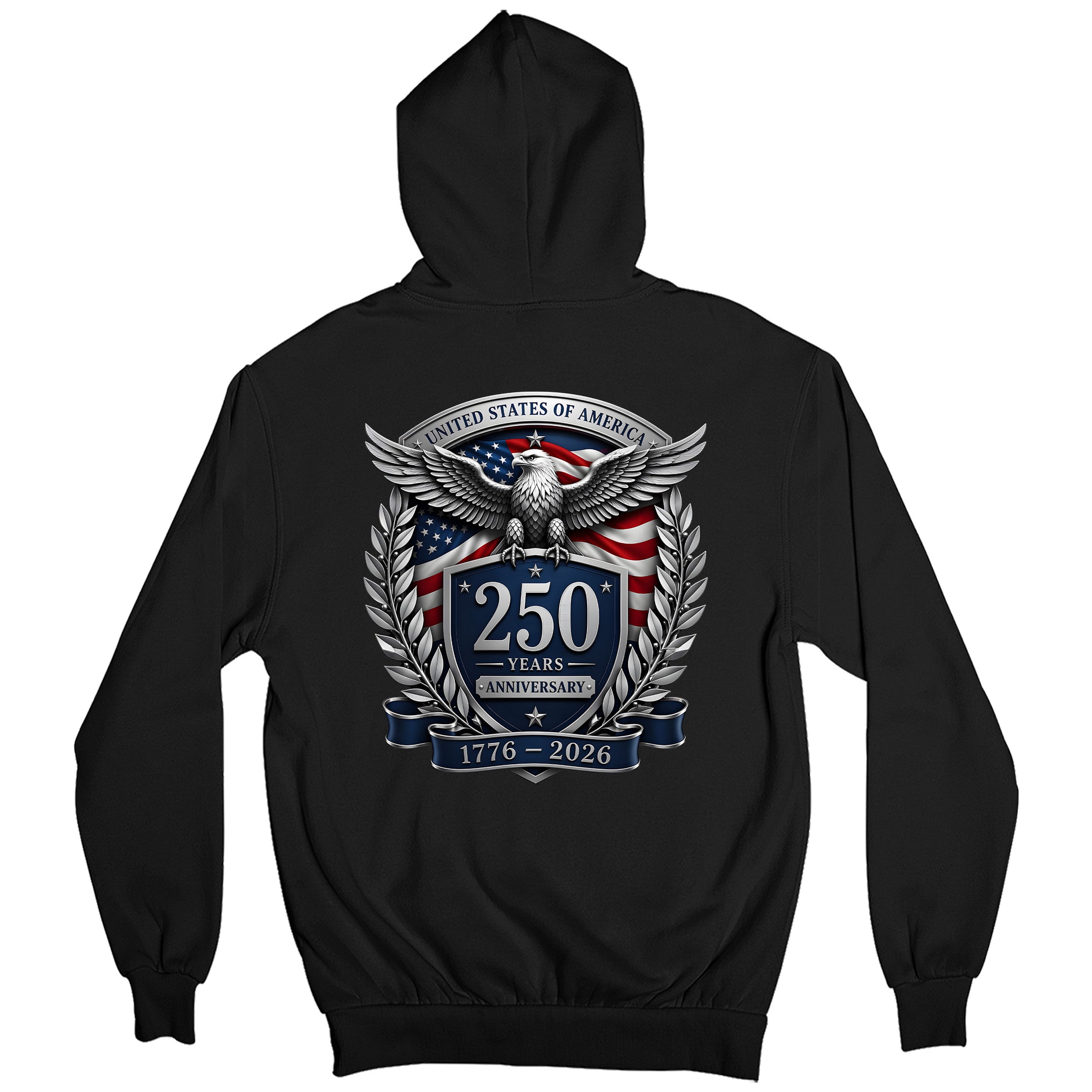 America's 250th birthday hoodie. USA 250 years anniversary hoodie with eagle design and American flag back print. Black Patriotic Hoodie