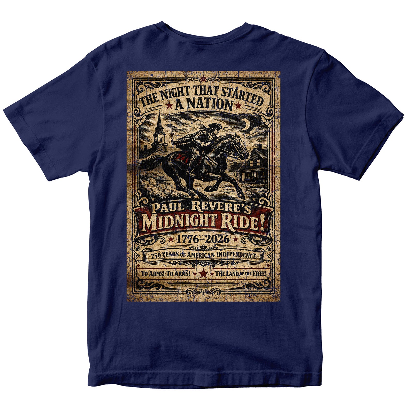 American independence T-shirt featuring Paul Revere’s Midnight Ride. America's 250th Birthday Tee. USA 250th Anniversary T-Shirt
