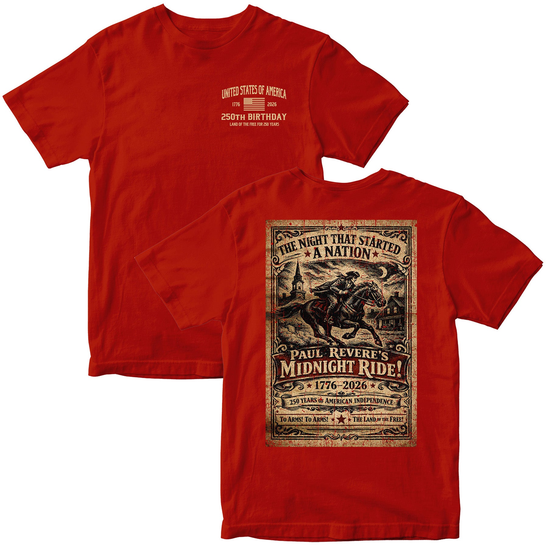 American independence T-shirt featuring Paul Revere’s Midnight Ride. America's 250th Birthday Tee. USA 250th Anniversary T-Shirt