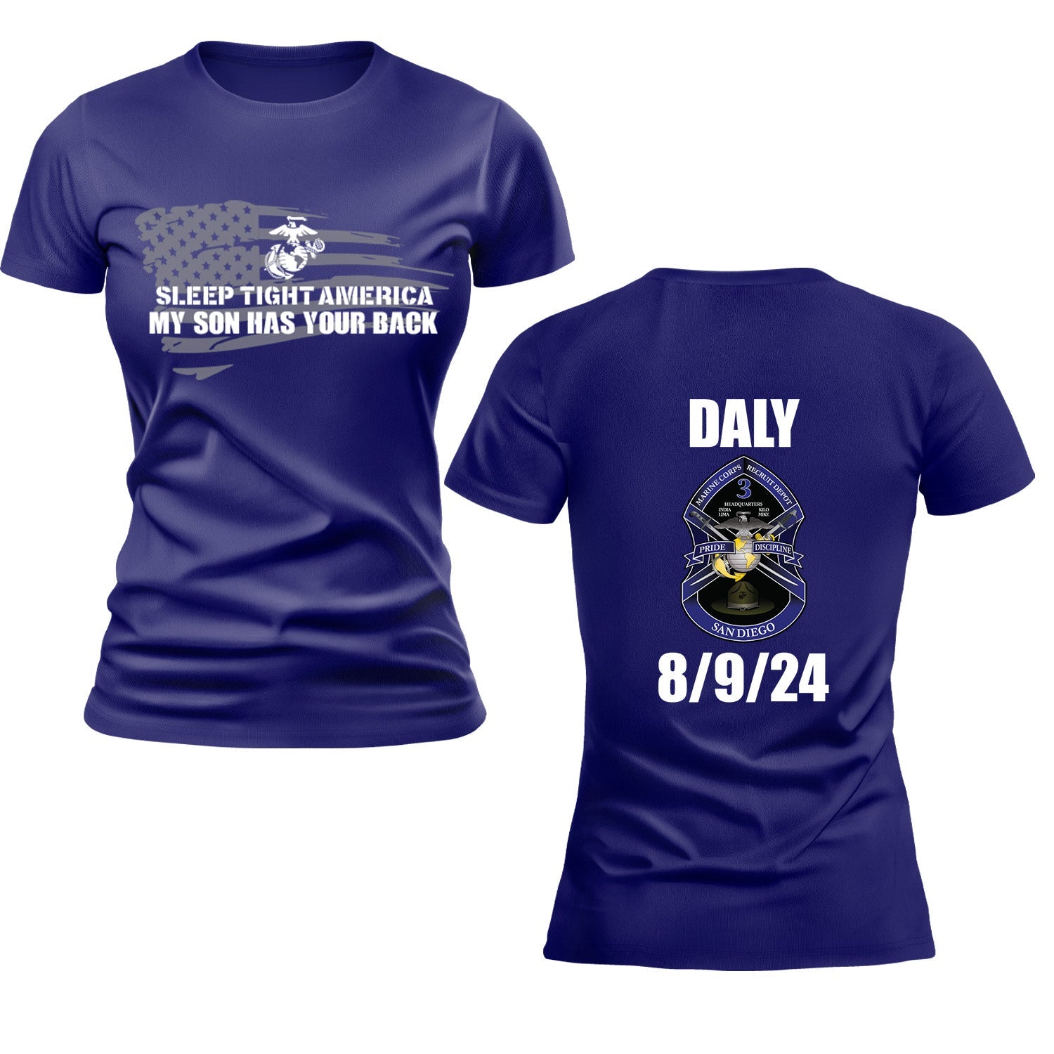Women's "Sleep Tight America, My *Marine* Has Your Back" T-Shirt