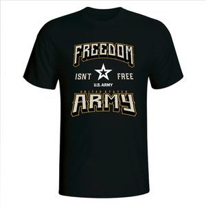 United States Army - Freedom Isn't Free T-Shirt