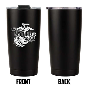 Proud Marine Dad 20 Oz Coffee Tumbler, Marine Dad Gift