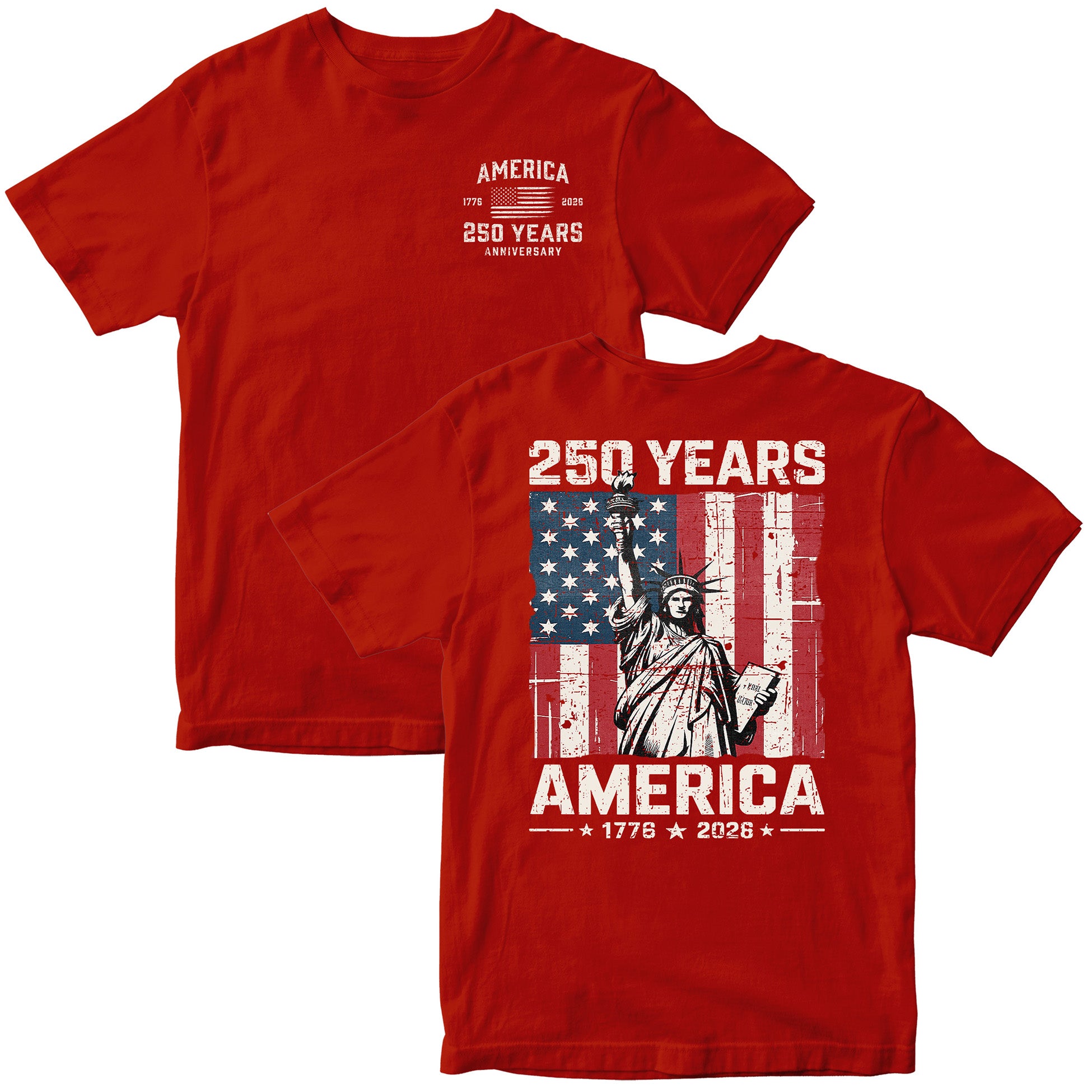 America 250th anniversary patriotic T-shirt with Lady Liberty and American flag. Red USA 250th Birthday Tee 1776-2026.