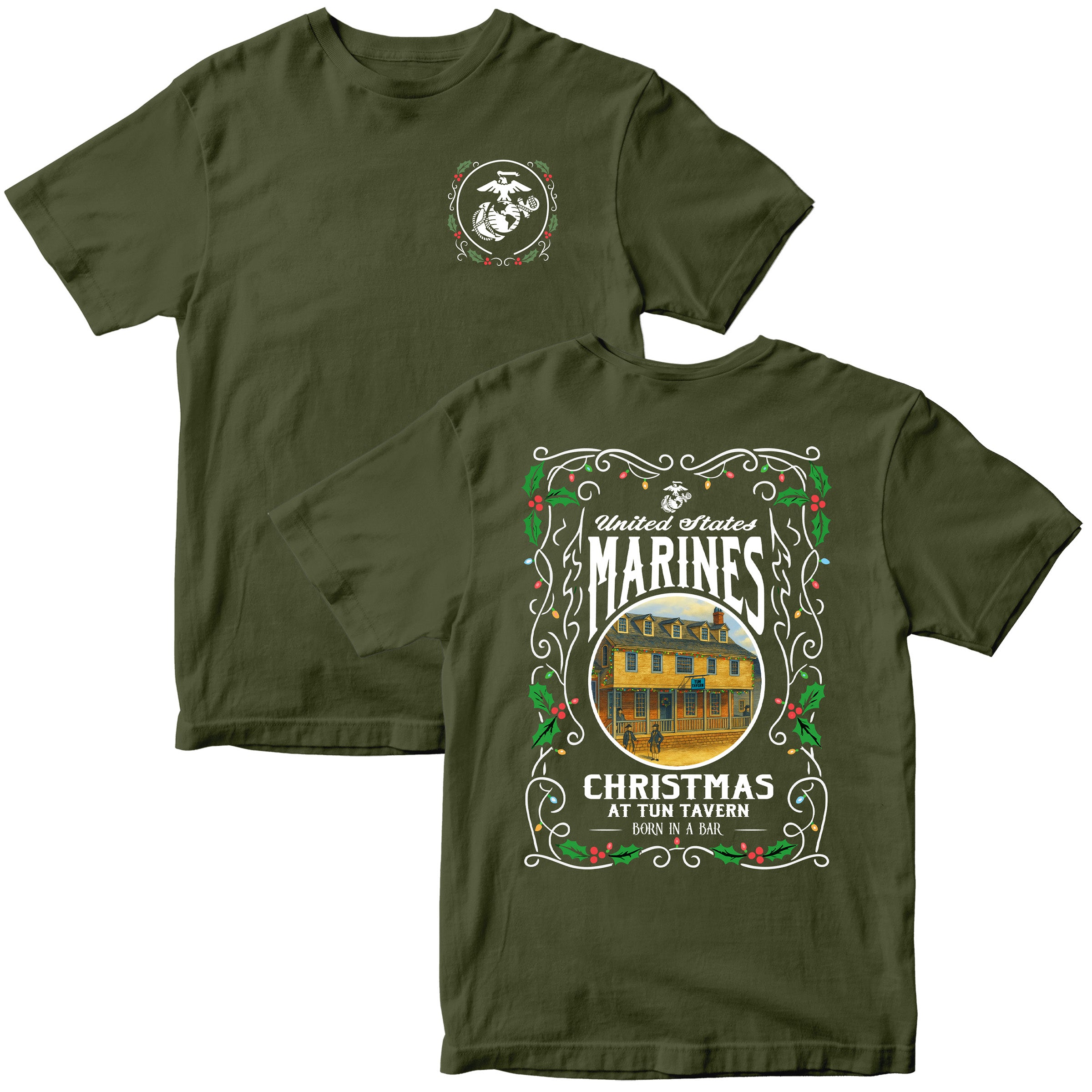 Green USMC Christmas T-shirt with ‘United States Marines – Christmas at Tun Tavern – Born in a Bar. Marines Christmas Tee