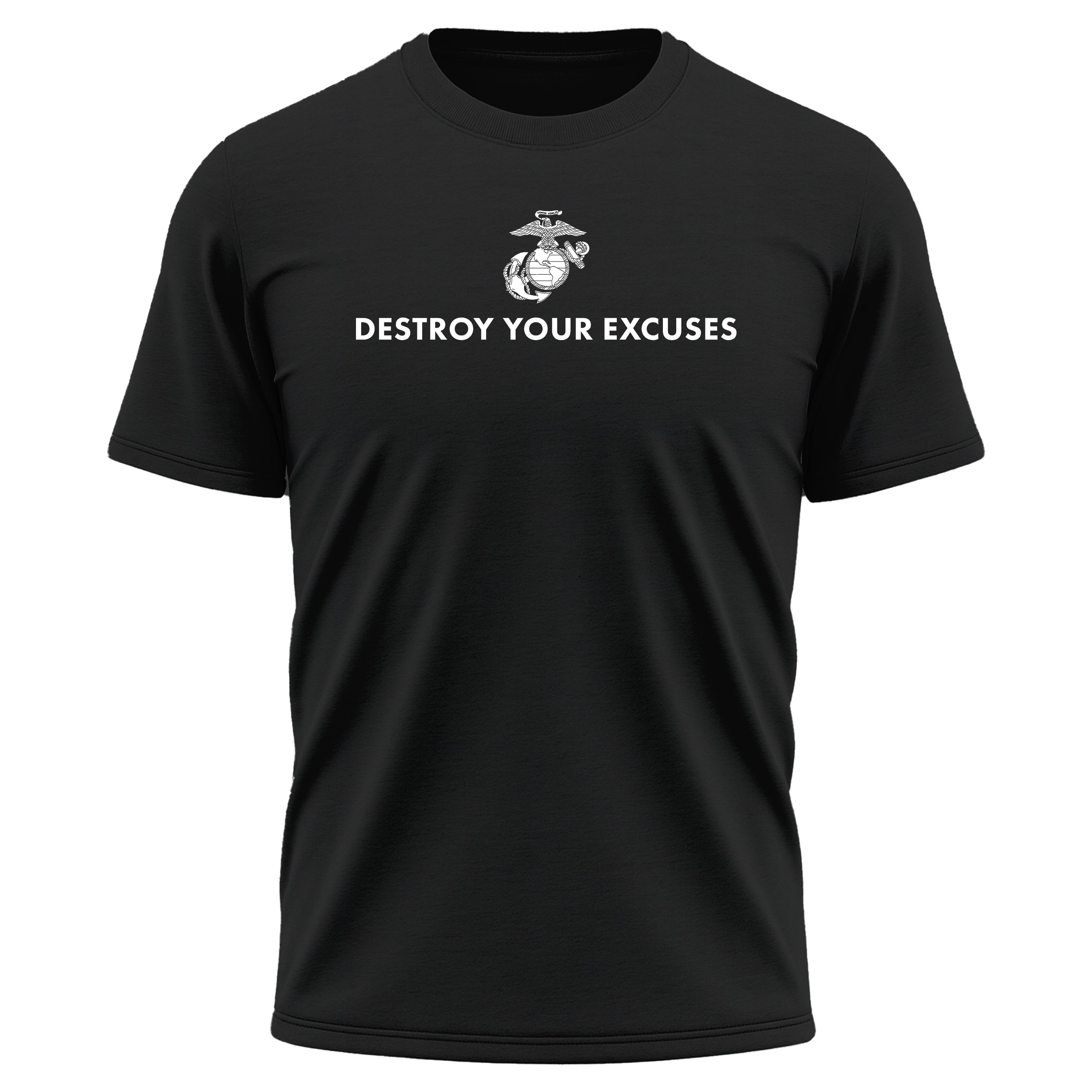 Green USMC motivational performance T-shirt featuring ‘Destroy Your Excuses’ text and Marine Corps EGA. 