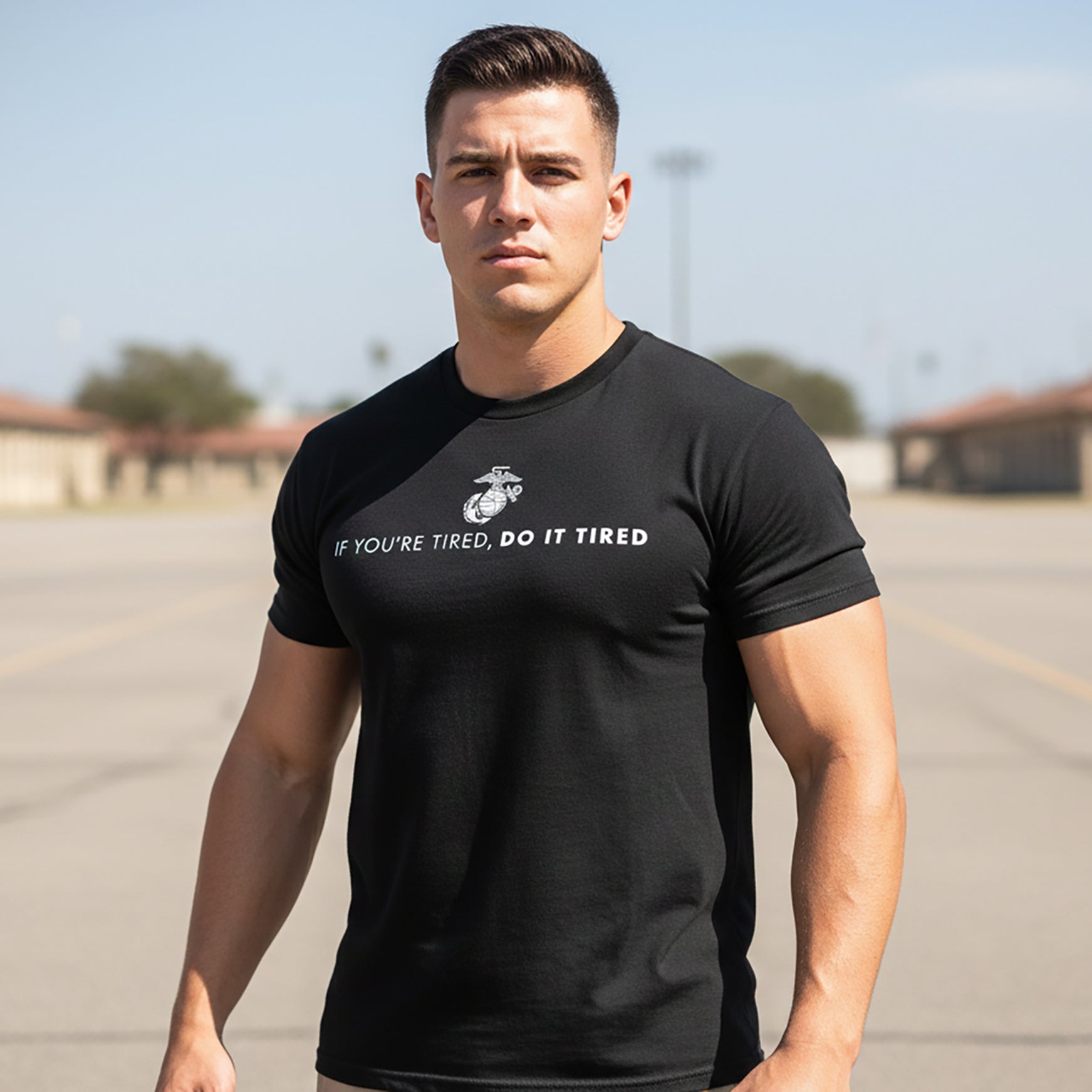 Marines "If You're Tired, Do It Tired" T-shirt