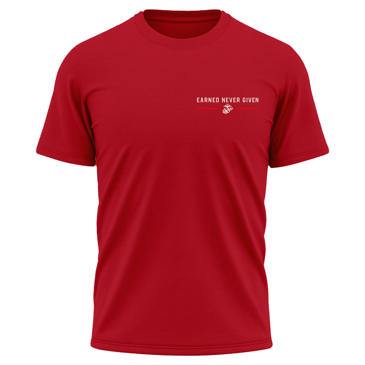 USMC Earned Never Given Red Line Performance T-Shirt