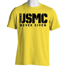 USMC Earned Never Given T-Shirt