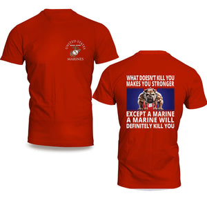 Marine Corps What Doesn't Kill You Bulldog T-Shirt - MADE IN USA