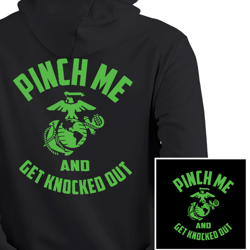 Pinch me and get knocked out-  St. Patrick's Day Hoodie