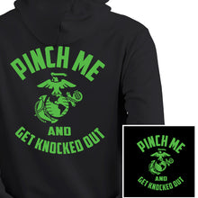 Pinch me and get knocked out-  St. Patrick's Day Hoodie