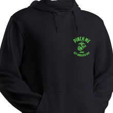 Pinch me and get knocked out-  St. Patrick's Day Hoodie