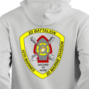 2nd Bn 10th Marines USMC Unit hoodie, 2d Bn 10th Marines logo sweatshirt, USMC gift ideas for men, Marine Corp gifts men or women 2nd Bn 10th Marines 