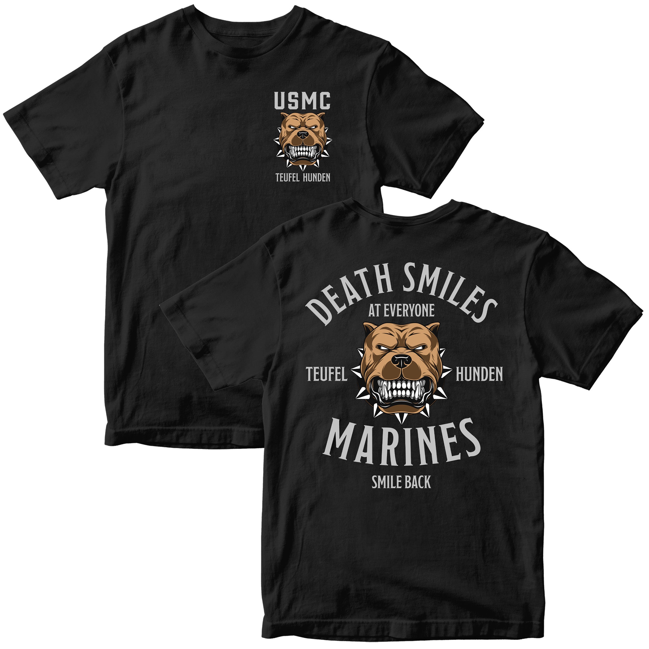Black USMC T-shirt with left-chest bulldog graphic and back design reading ‘Death Smiles at Everyone, Marines Smile Back’ with Teufel Hunden bulldog illustration