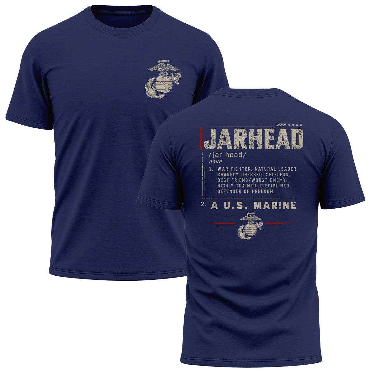 Navy Blue USMC Jarhead Definition performance T-shirt with Eagle, Globe and Anchor on the front and distressed Jarhead definition graphic with “A U.S. Marine” on the back