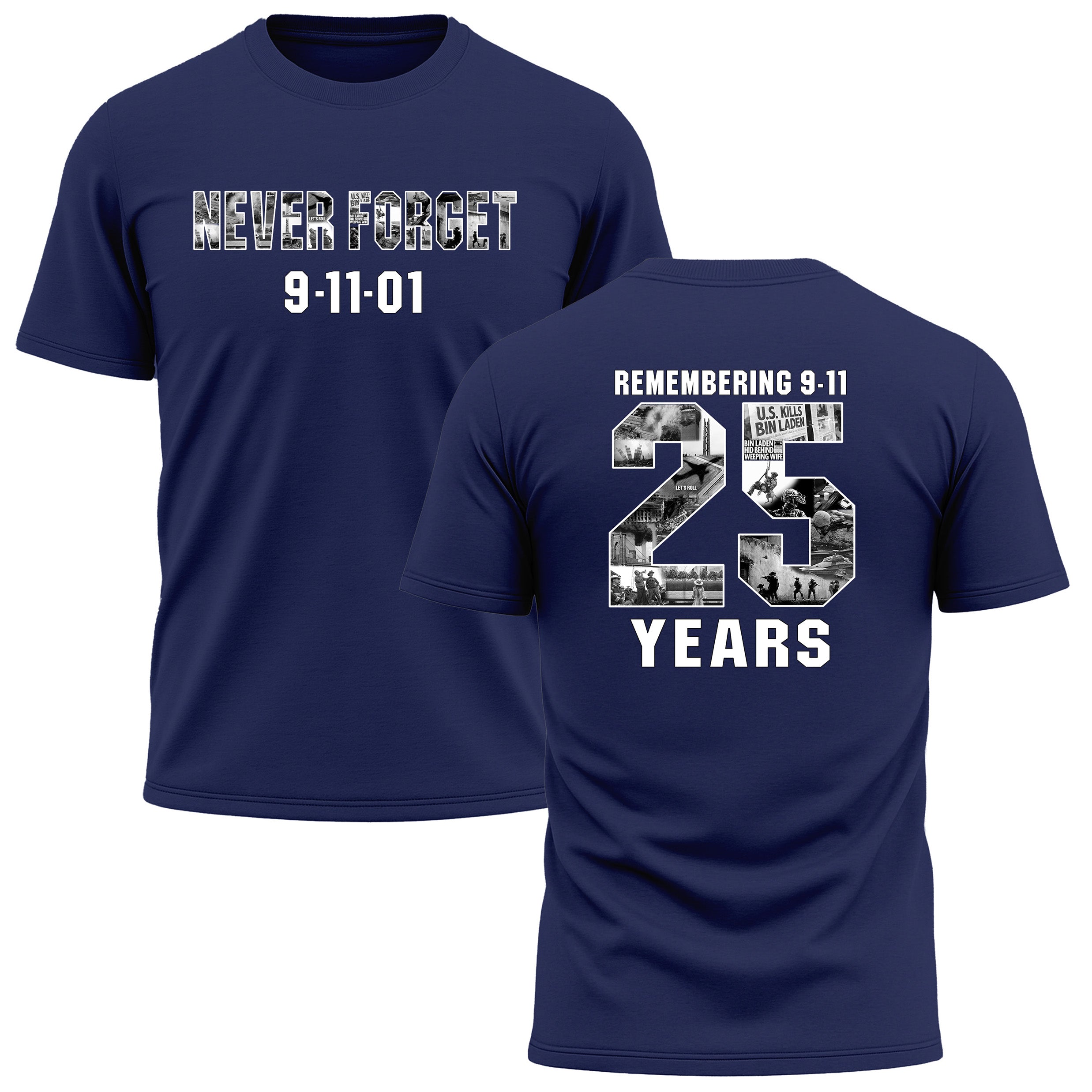 Never Forget 9/11 – 25 Years Performance T-Shirt