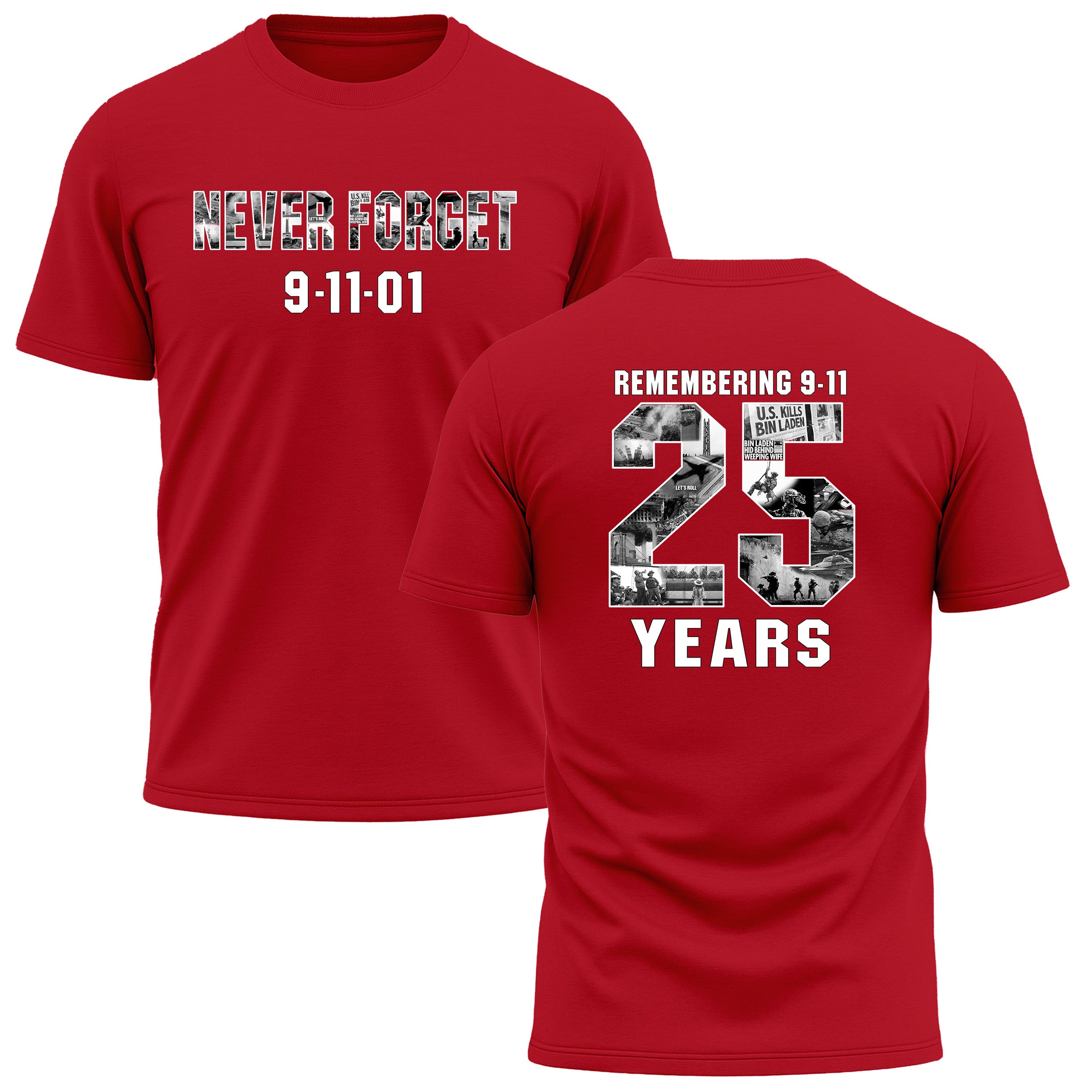 Never Forget 9/11 – 25 Years Performance T-Shirt