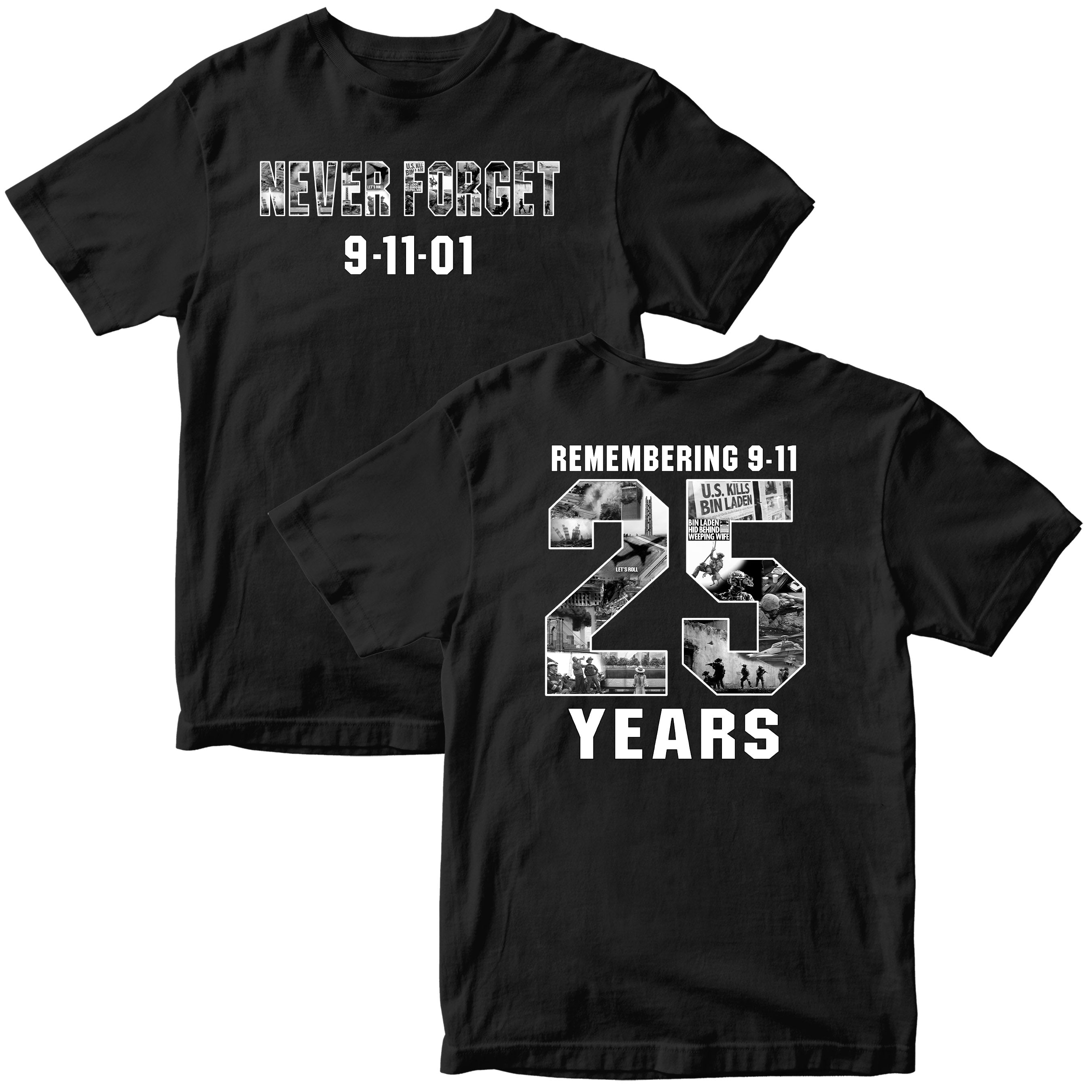 9/11 remembrance T-shirt honoring the 25th anniversary of September 11 with patriotic memorial design and Never Forget message
