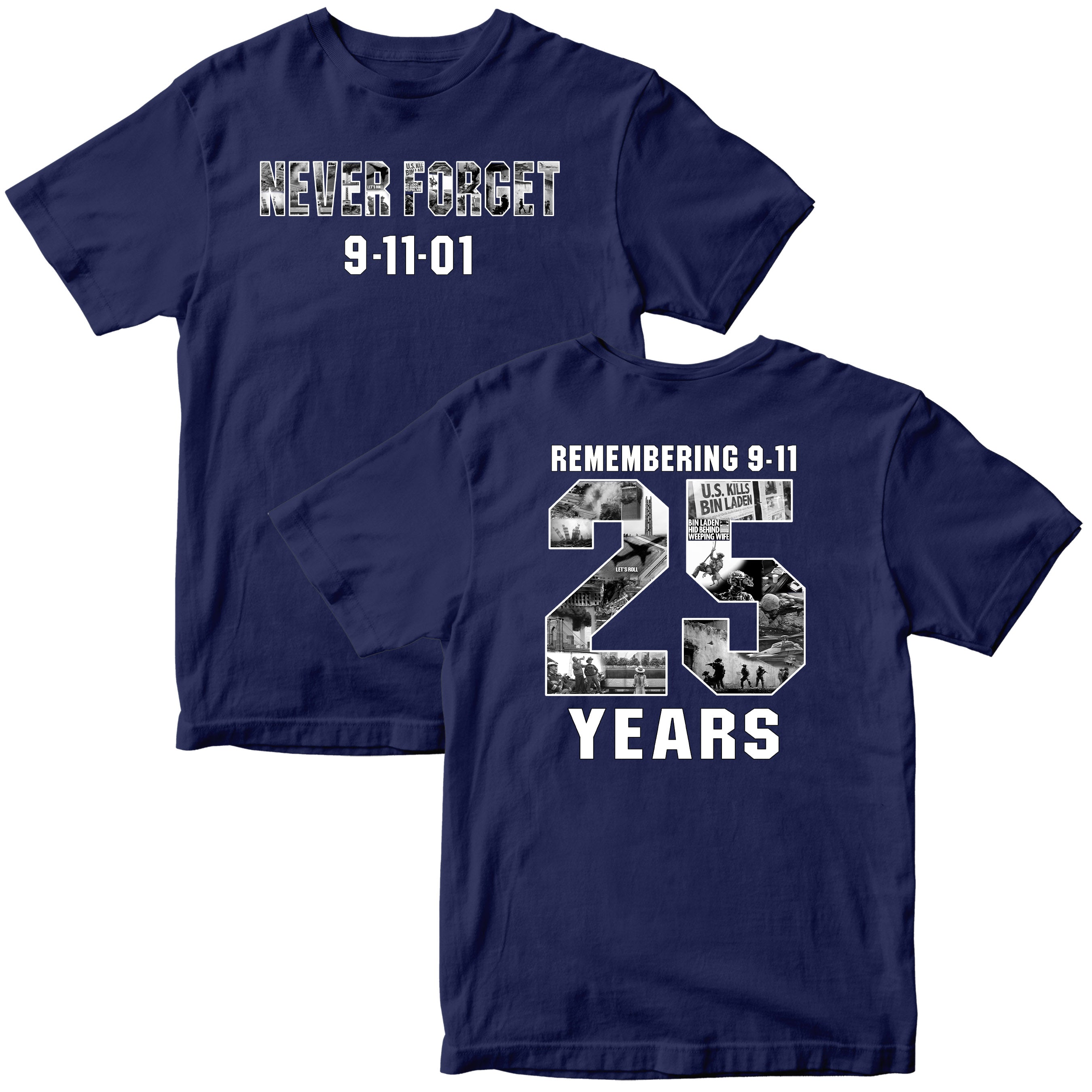 9/11 remembrance T-shirt honoring the 25th anniversary of September 11 with patriotic memorial design and Never Forget message