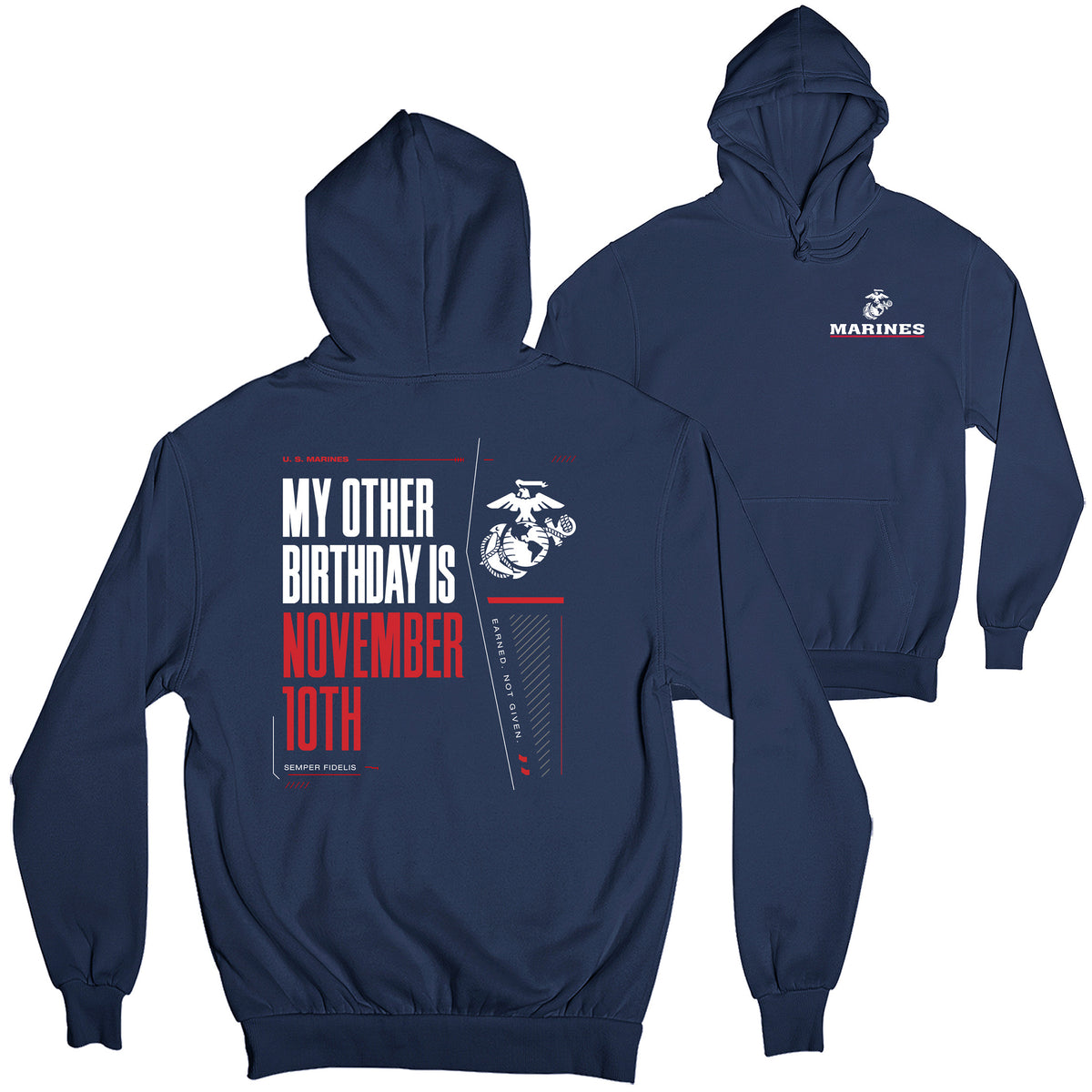 Navy USMC My Other Birthday Is November 10th hoodie with Marines Red Line EGA chest seal and Marine Corps Birthday back graphic that says 'My other birthday is November 10th'