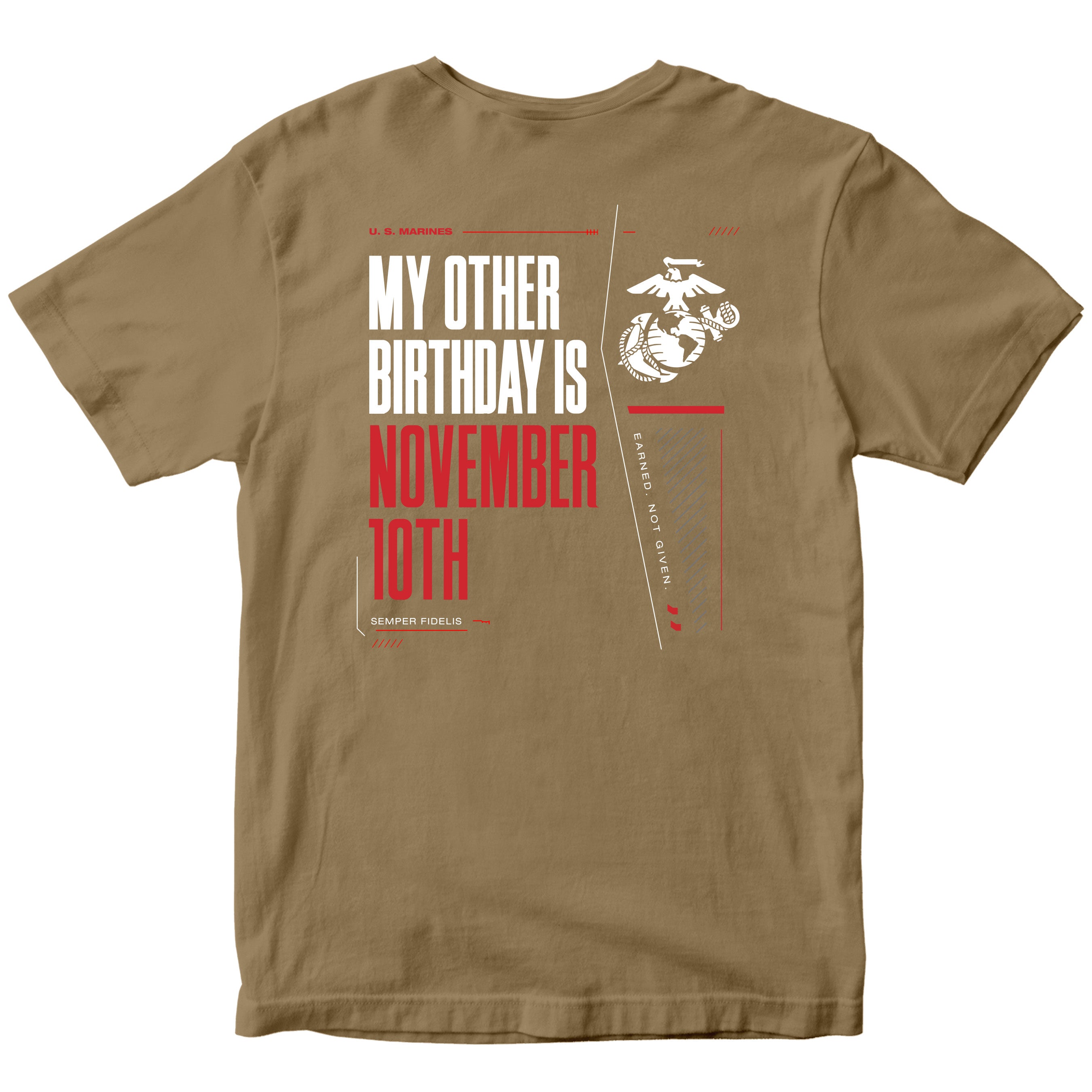 Brown USMC My Other Birthday Is November 10th T-shirt with Marine Corps Birthday back graphic