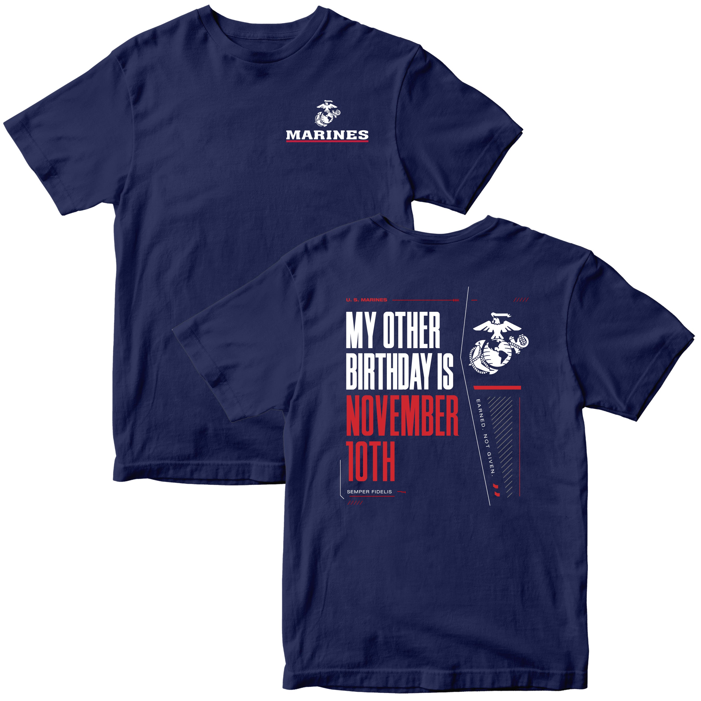 Navy USMC My Other Birthday Is November 10th T-shirt with Marines Red Line EGA chest seal and Marine Corps Birthday back graphic