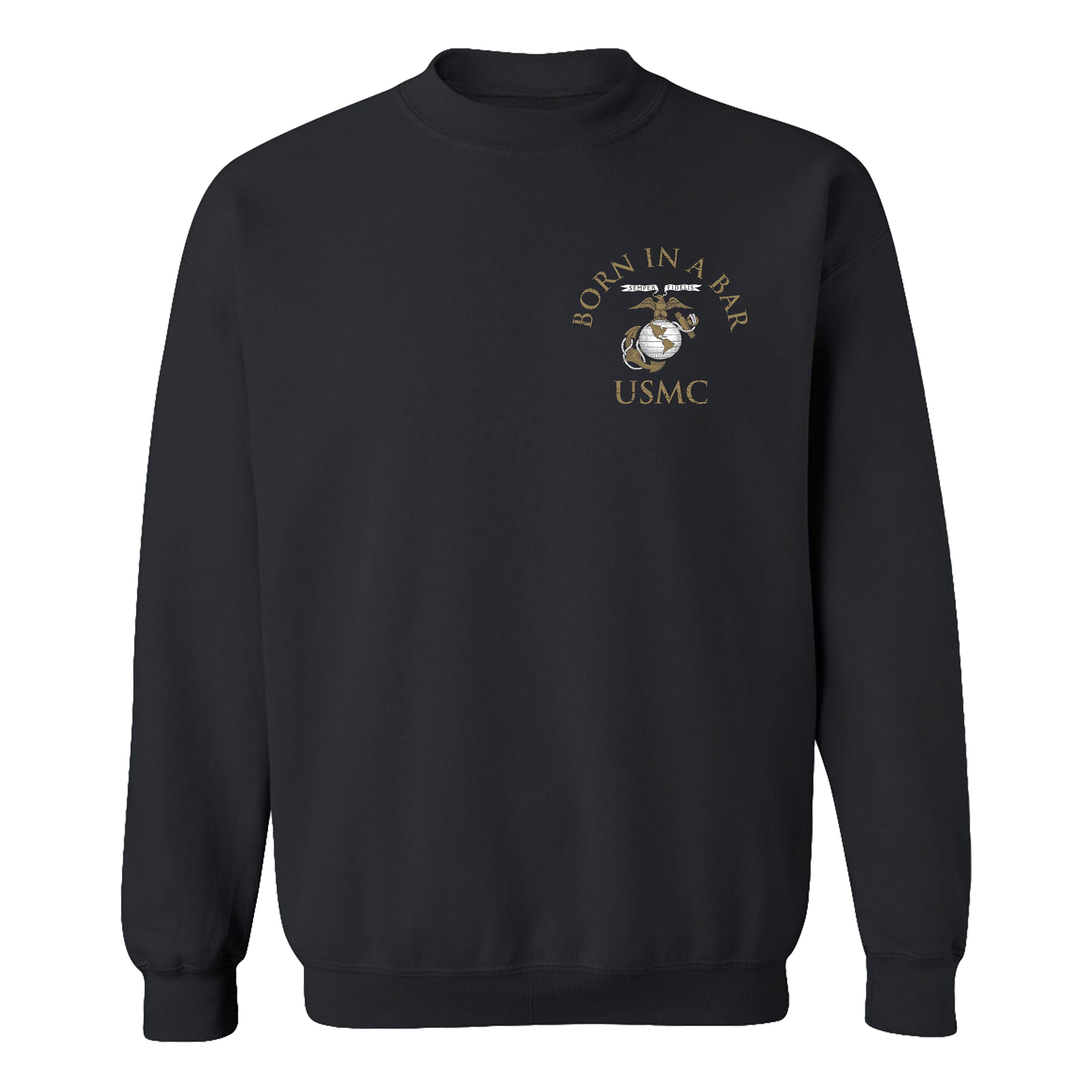 USMC Tun Tavern Born in a Bar Sweatshirt