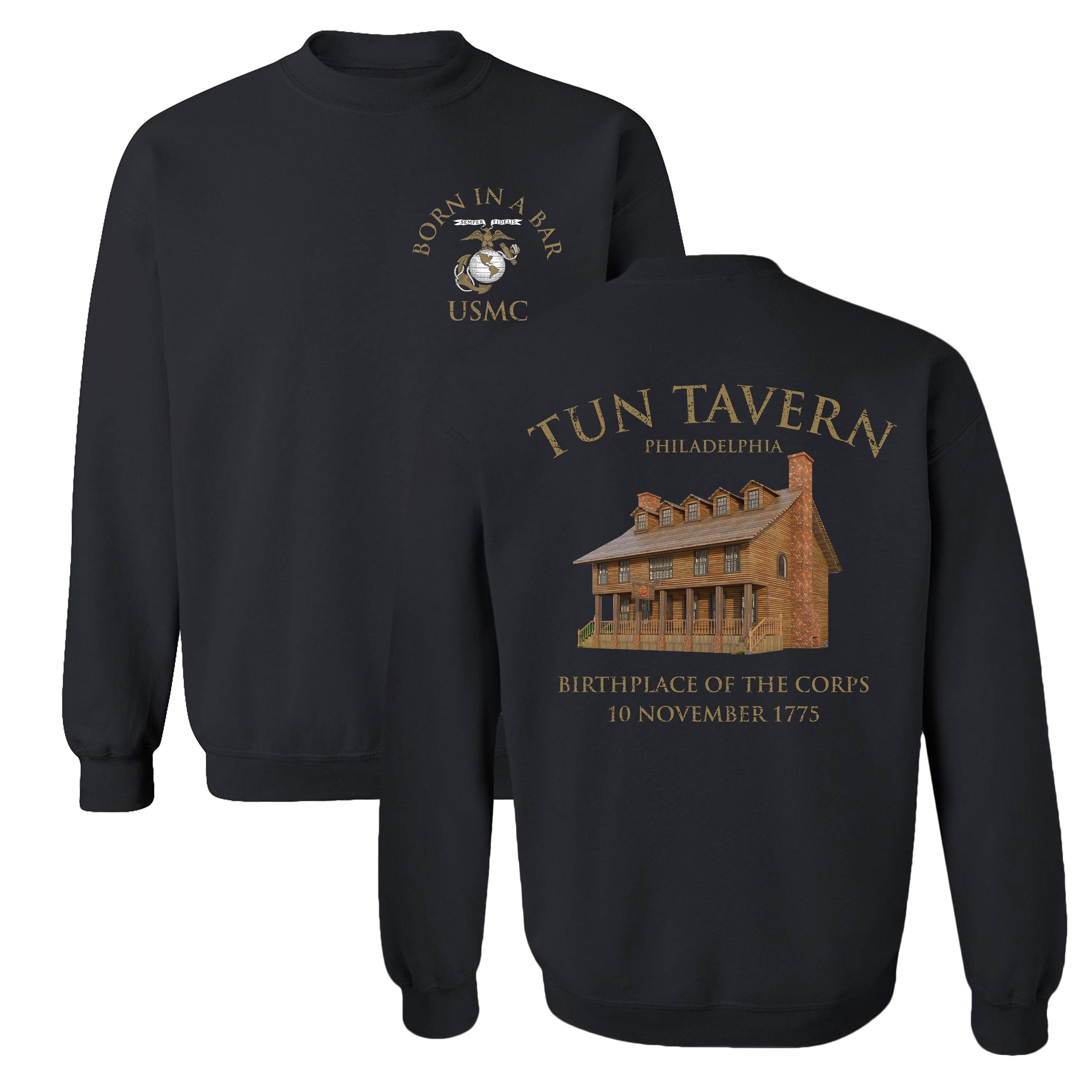 USMC Tun Tavern Born in a Bar Sweatshirt