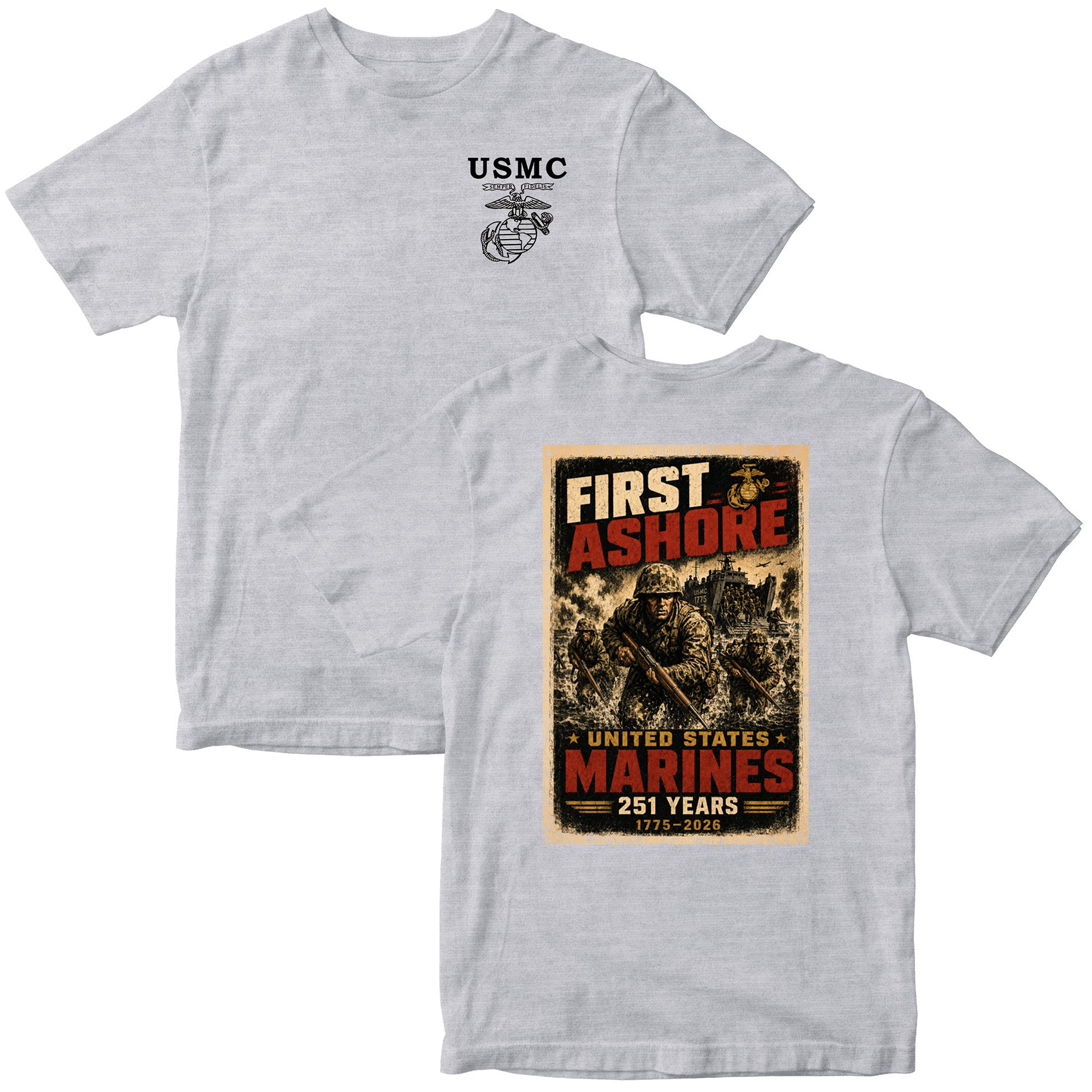 Gray USMC 251st Birthday First Ashore T-shirt with Marines landing graphic, 1775–2026 anniversary design, and Old School EGA chest seal