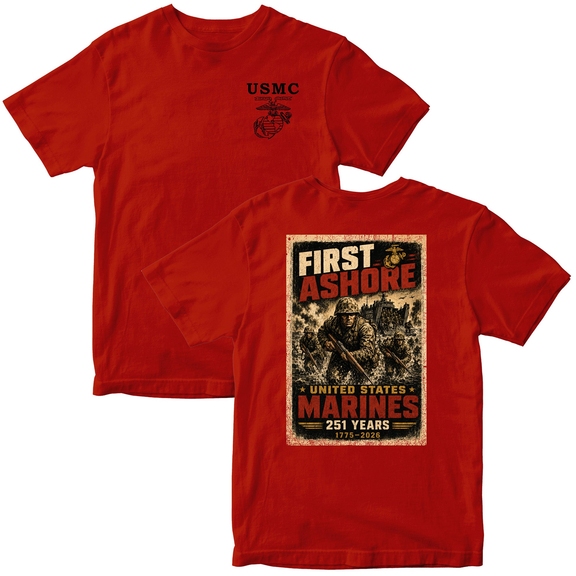Red USMC 251st Birthday First Ashore T-shirt with Marines landing graphic, 1775–2026 anniversary design, and Old School EGA chest seal
