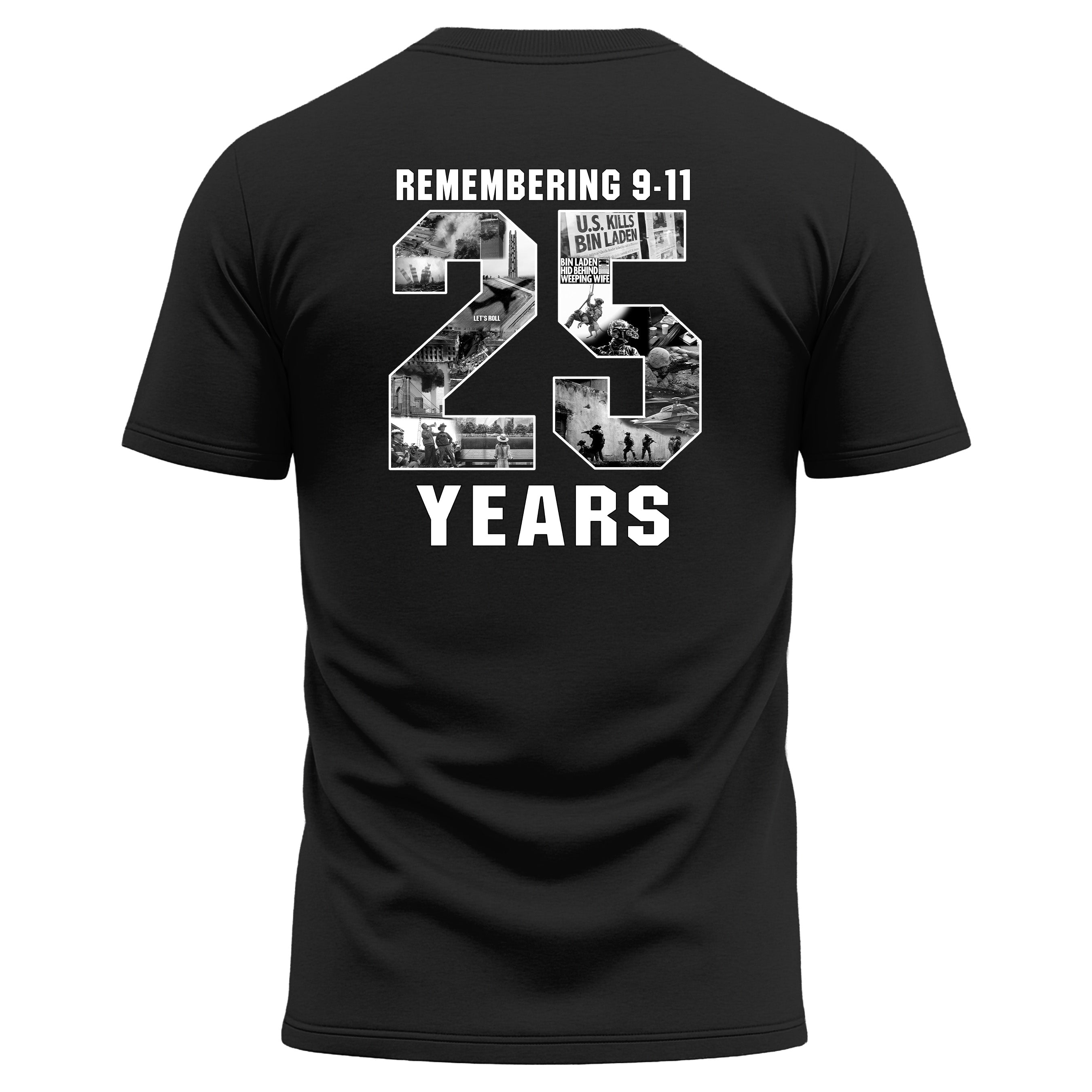 Never Forget 9/11 – 25 Years Performance T-Shirt