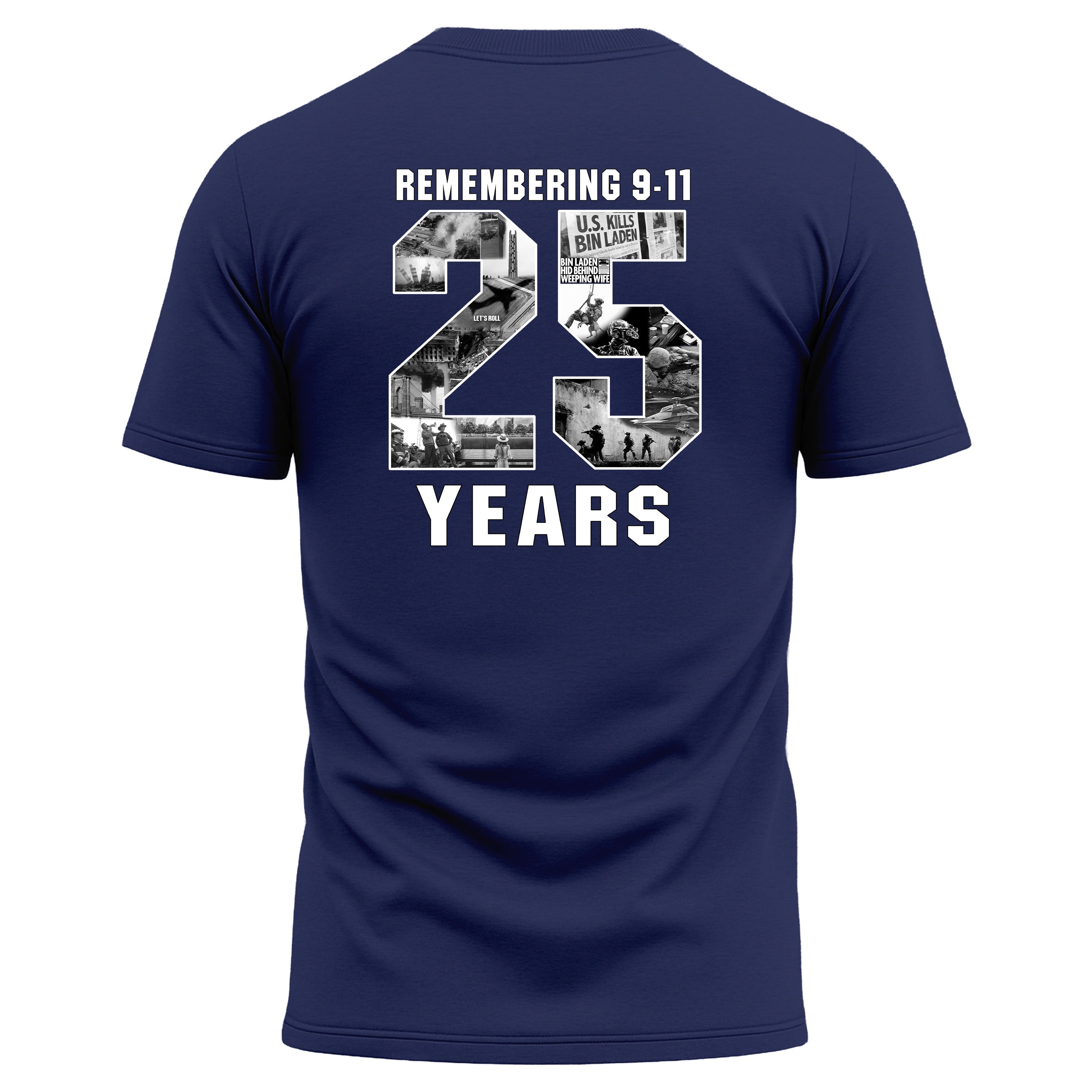 Never Forget 9/11 – 25 Years Performance T-Shirt