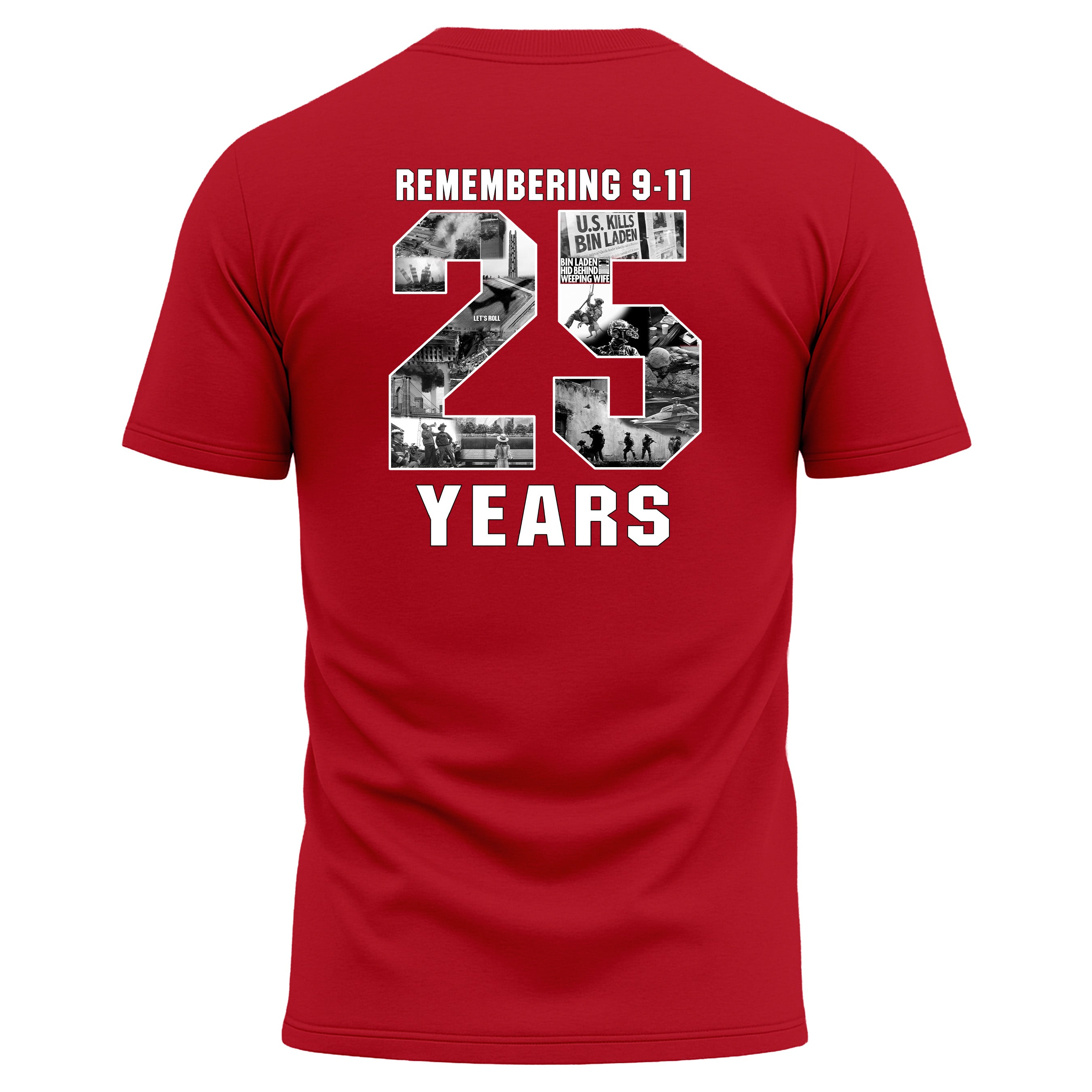 Never Forget 9/11 – 25 Years Performance T-Shirt