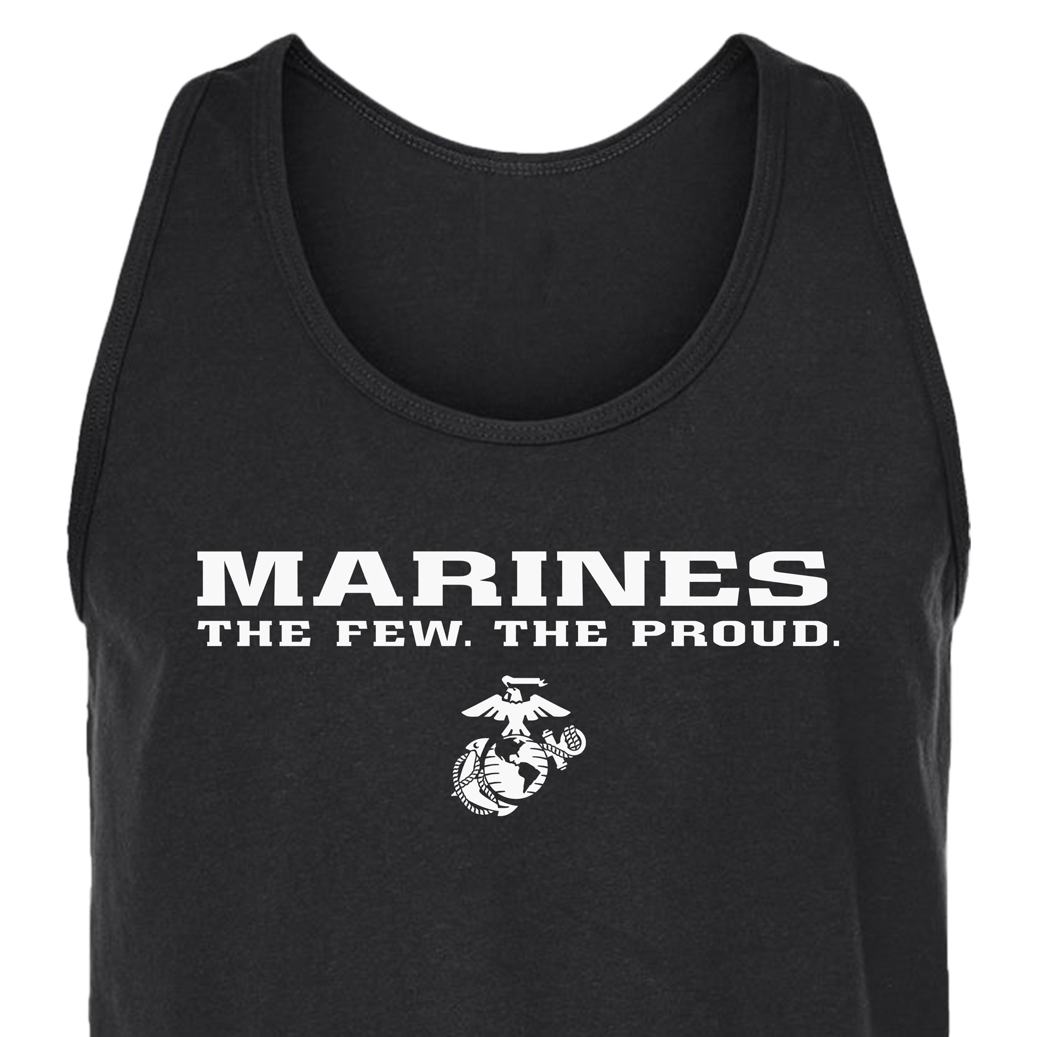 Black Marines tank top featuring white “MARINES The Few. The Proud.” text and Eagle, Globe, and Anchor emblem on the chest.