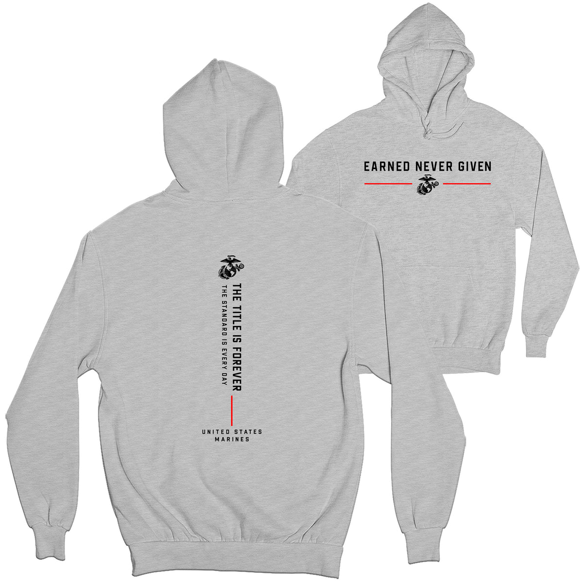 USMC The Title Is Earned Never Given Hoodie