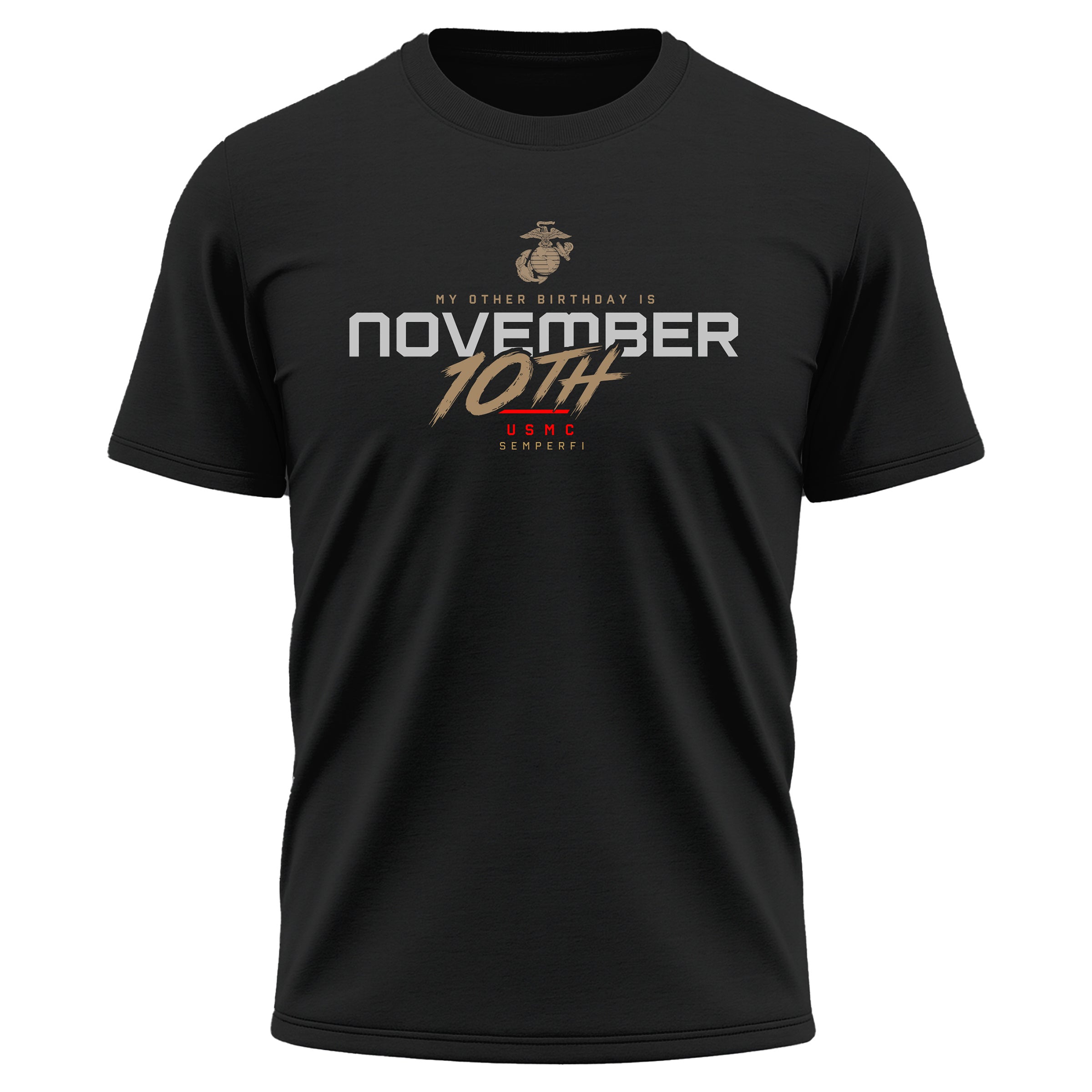 Black USMC November 10th My Other Birthday performance T-shirt with front Marine Corps Birthday graphic