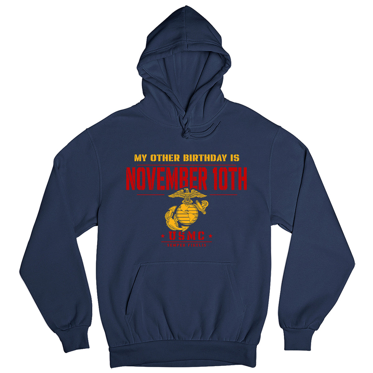 Marines November 10th Semper Fi Birthday Hoodie